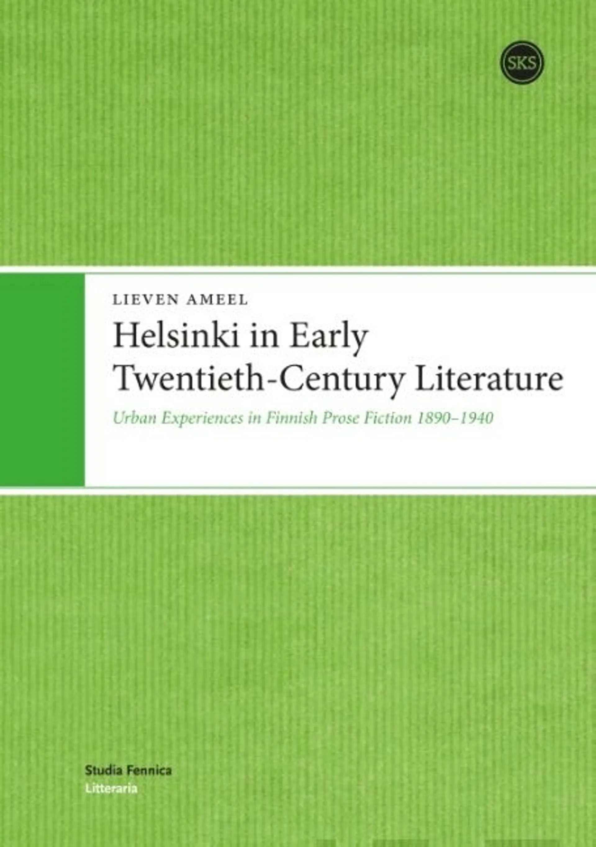 Ameel, Helsinki in Early Twentieth-Century Literature