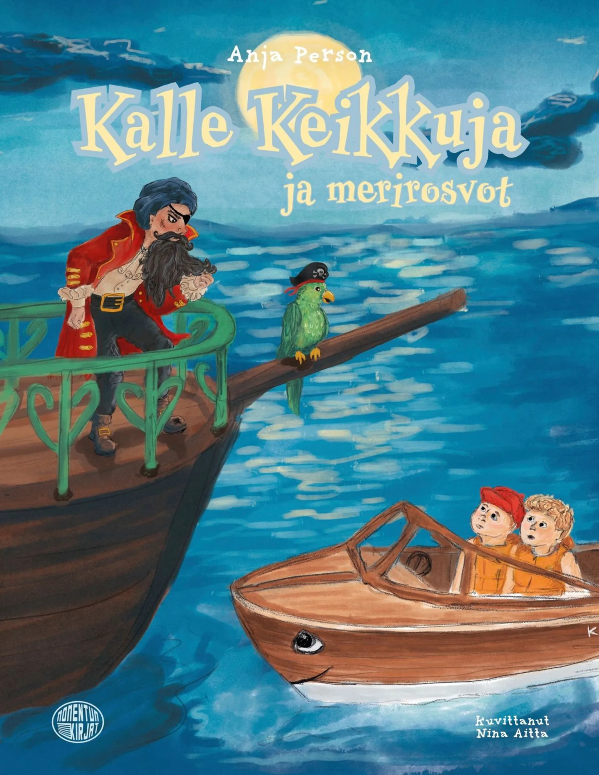 Person, Kalle Keikkuja ja merirosvot