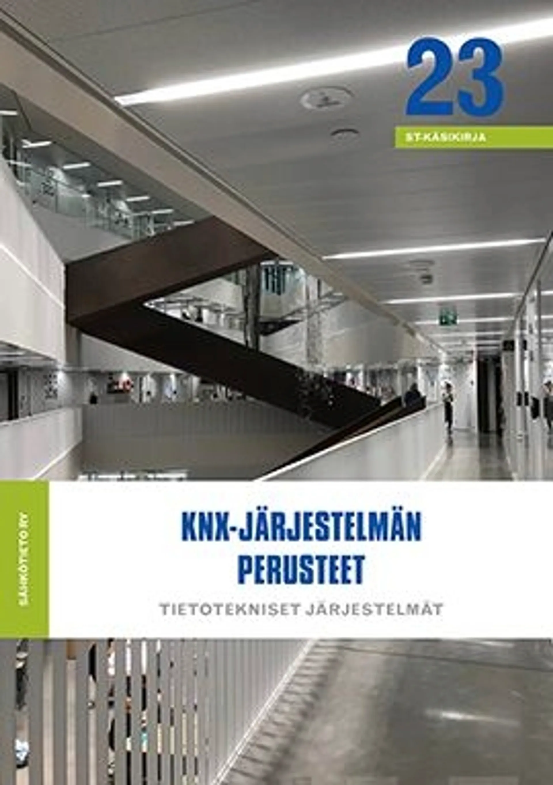 KNX-järjestelmän perusteet - ST-käsikirja 23