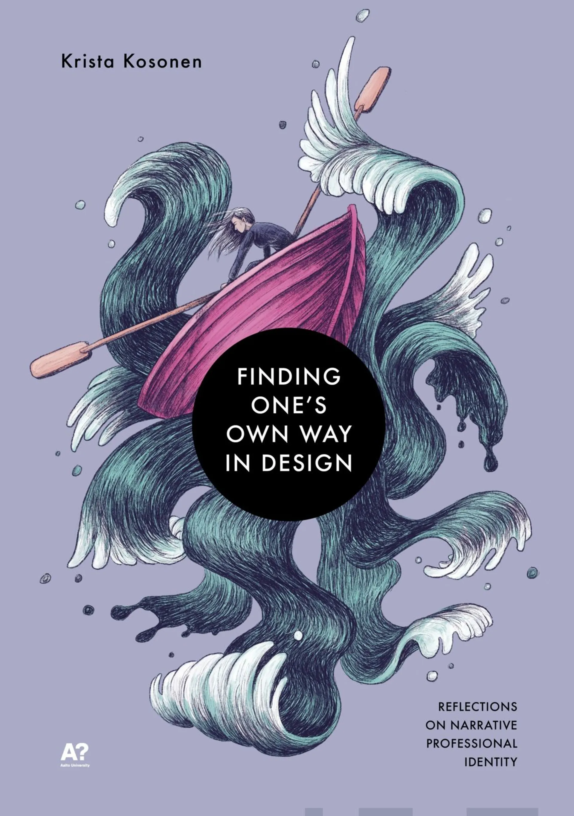 Kosonen, Finding One's Own Way in Design