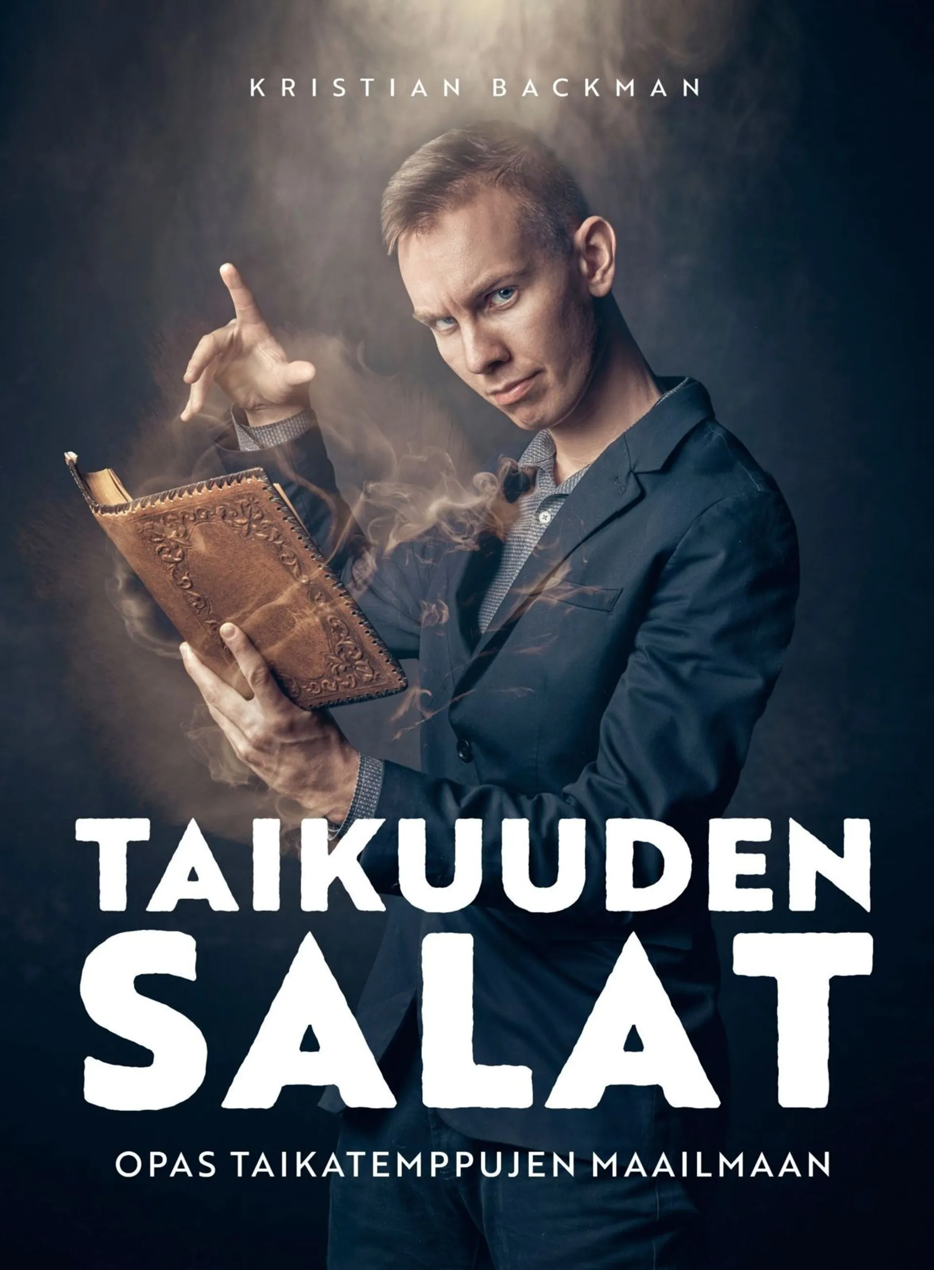 Backman, Taikuuden salat - Opas taikatemppujen maailmaan