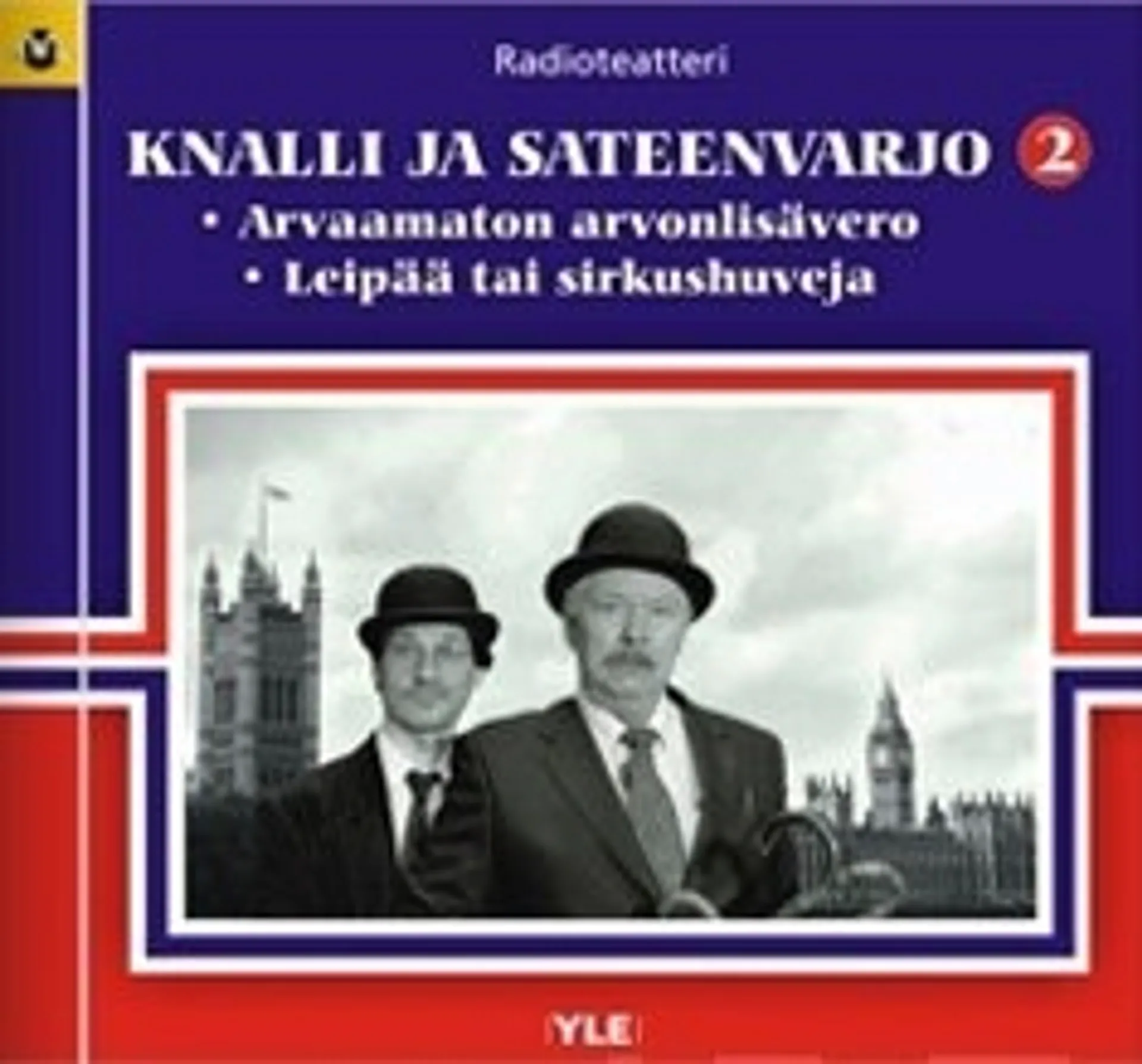 Knalli ja sateenvarjo 2 (kuunnelma-cd)