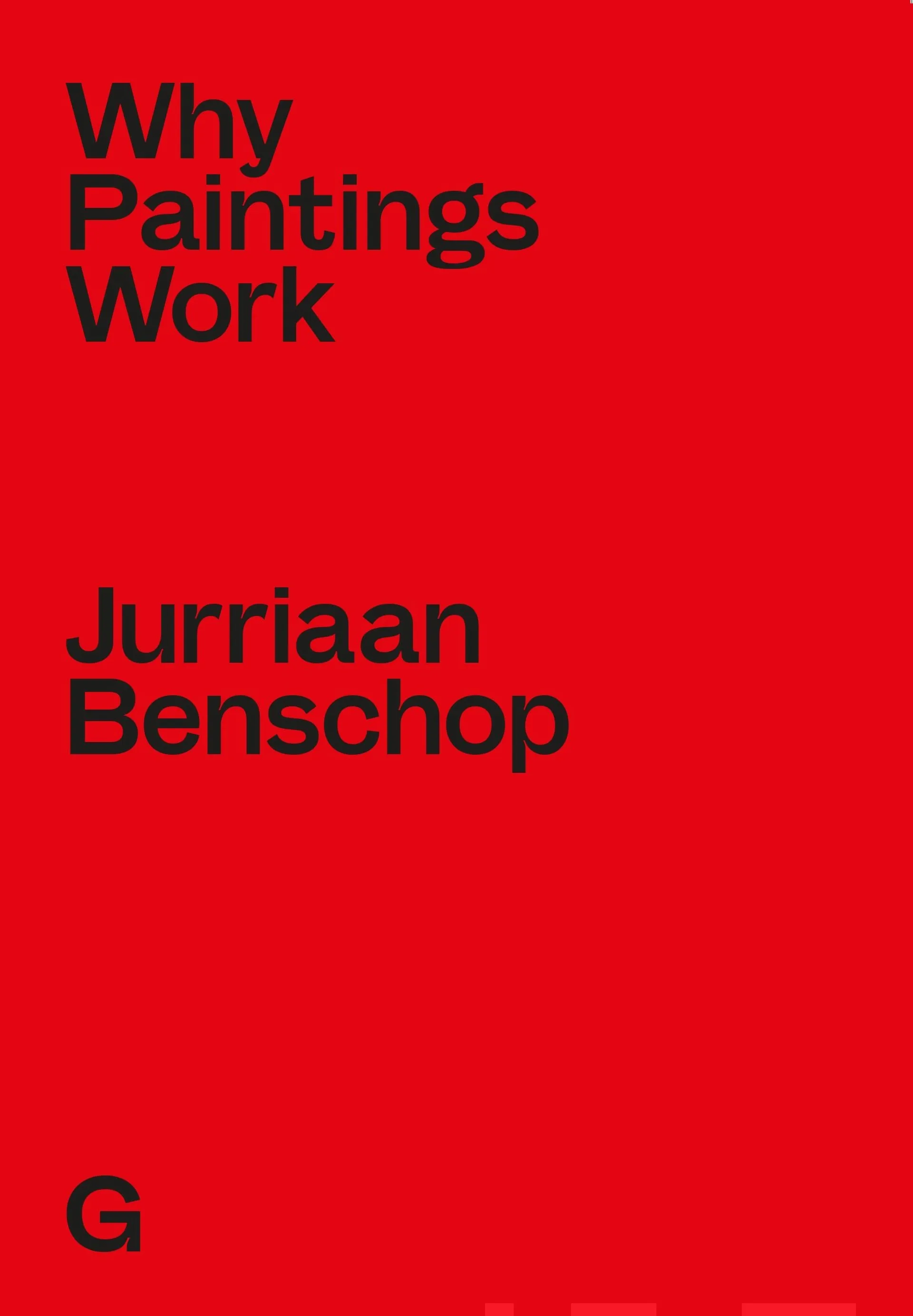 Benschop, Why Paintings Work