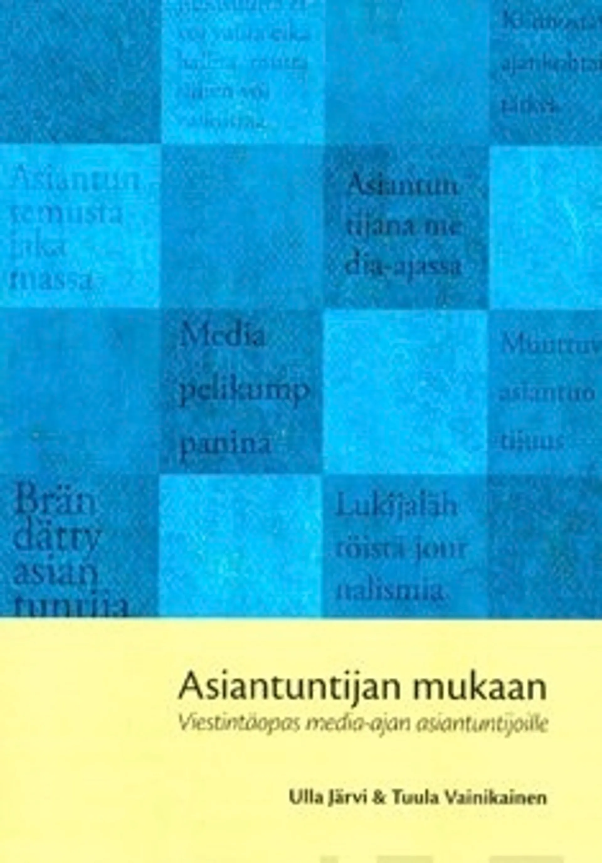 Asiantuntijan mukaan