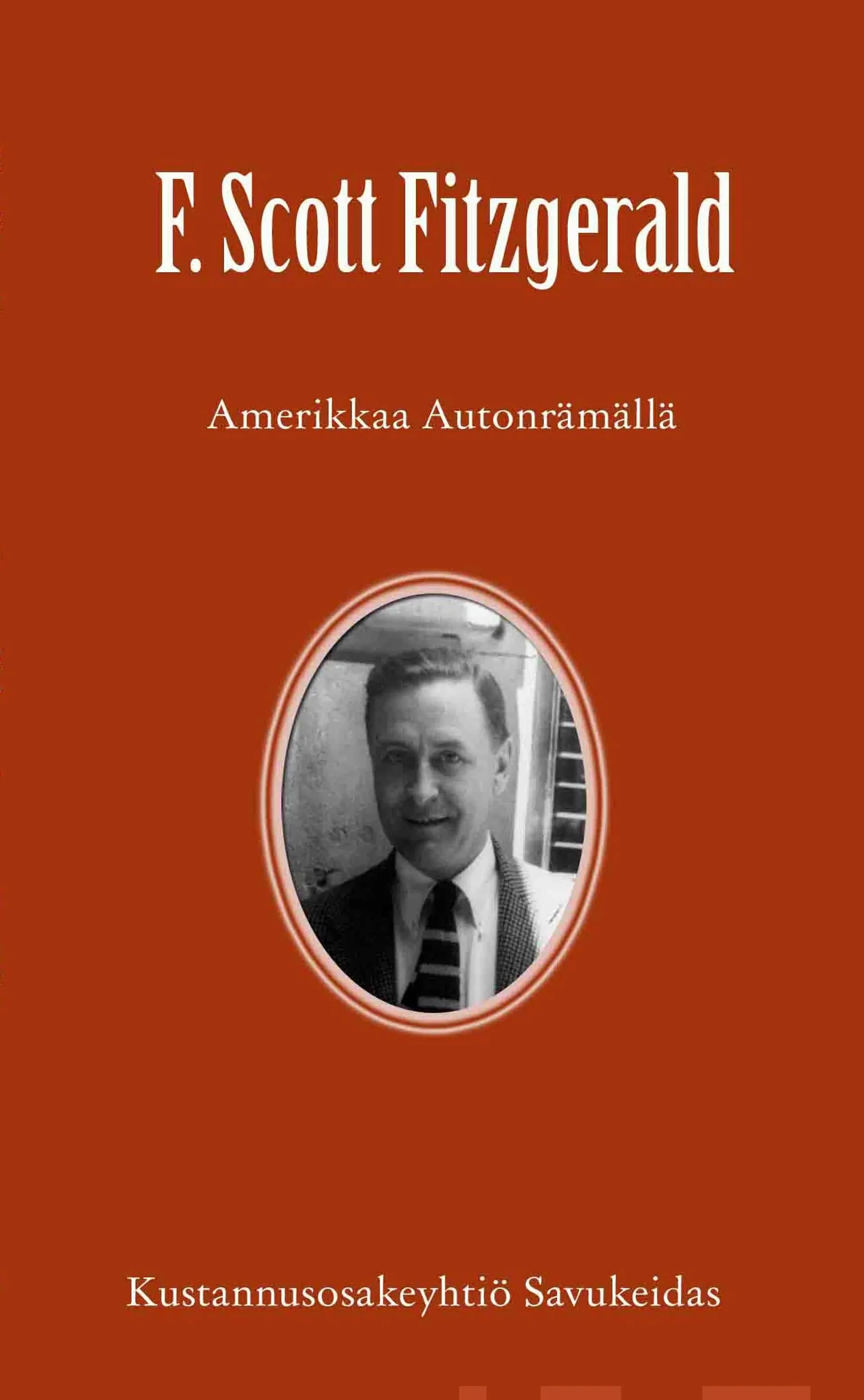 Fitzgerald, Amerikkaa autonrämällä