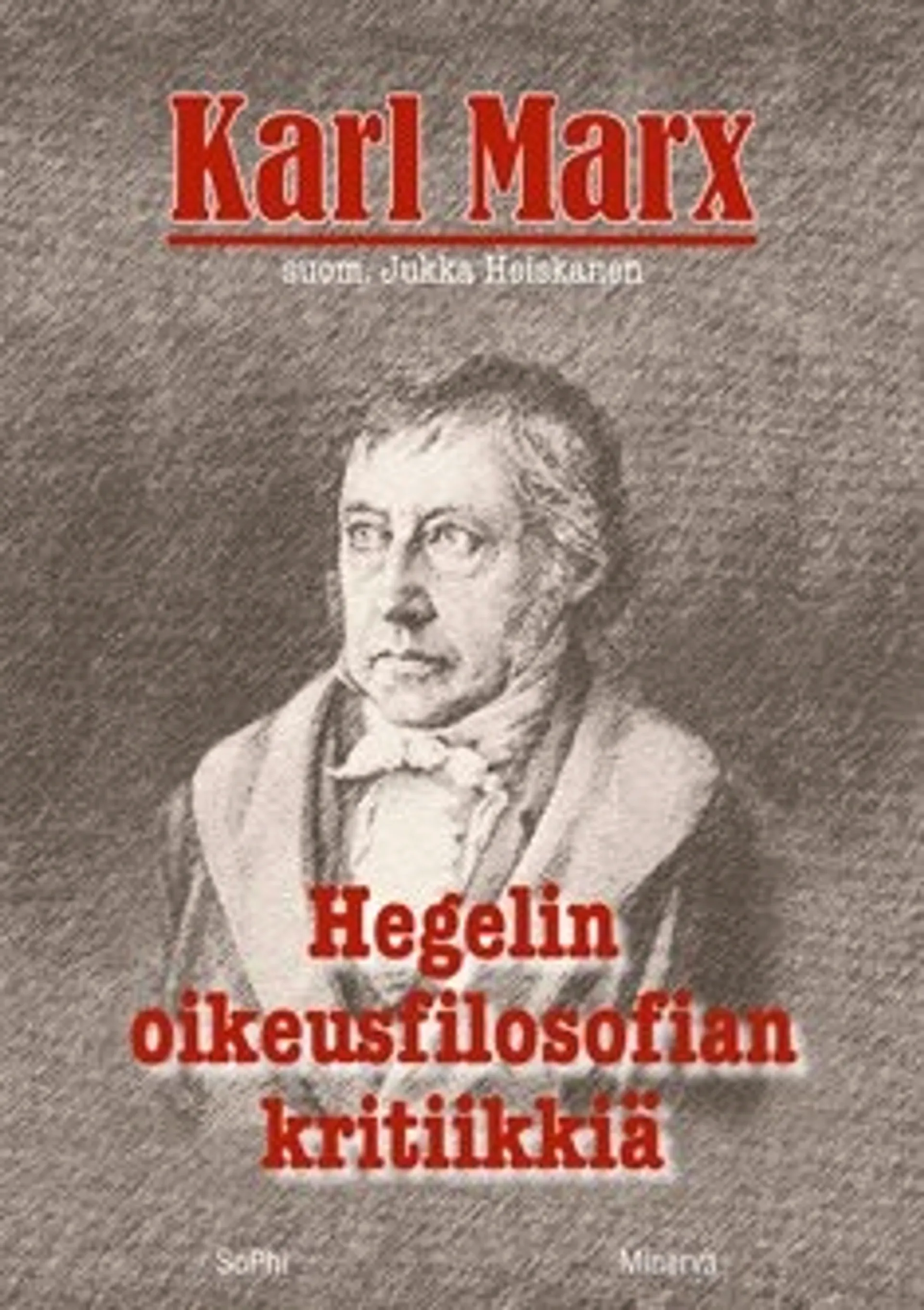 Hegelin oikeusfilosofian kritiikkiä