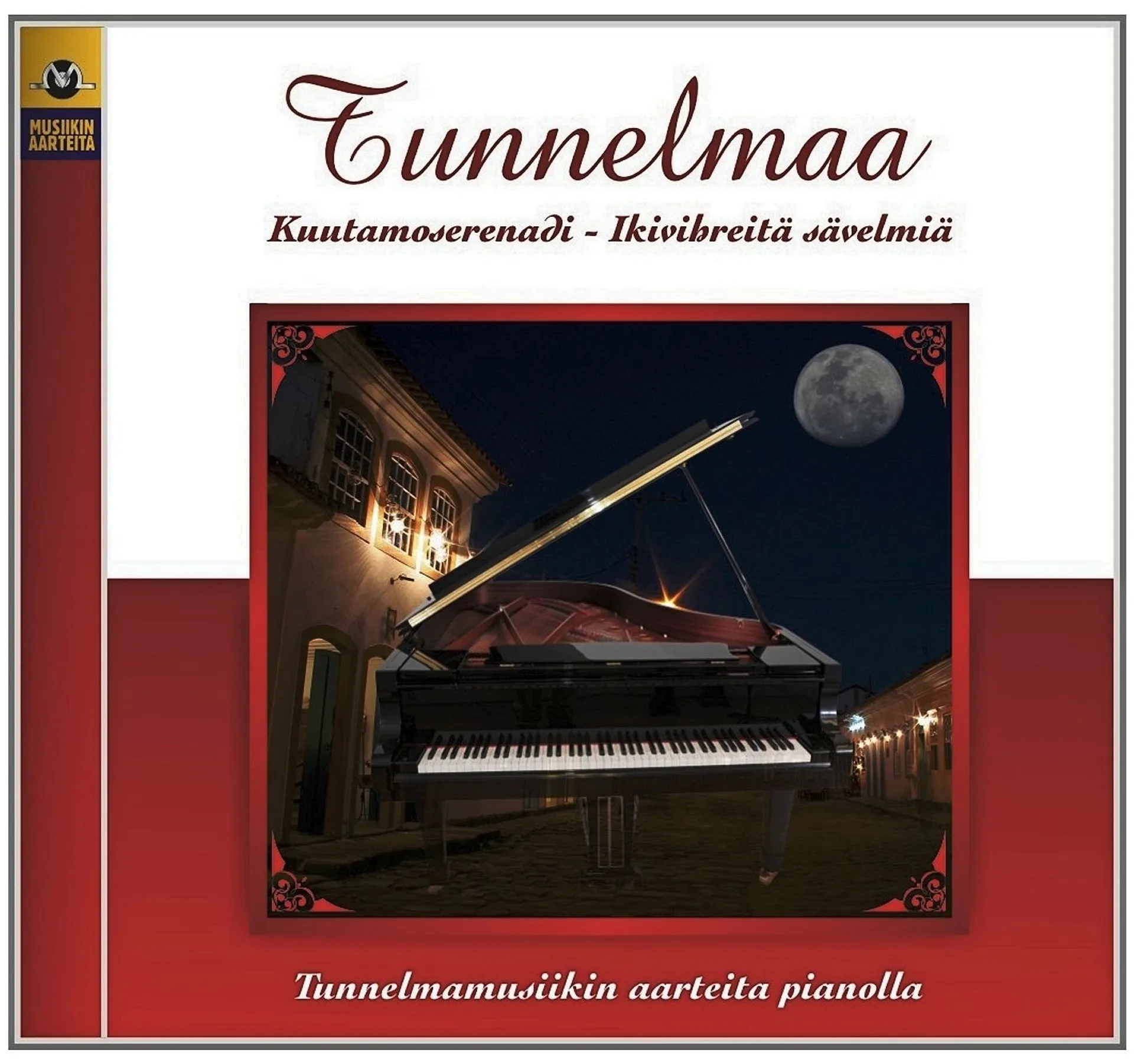 Tunnelmaa - Piano 1 - Kuutomaserenadi CD