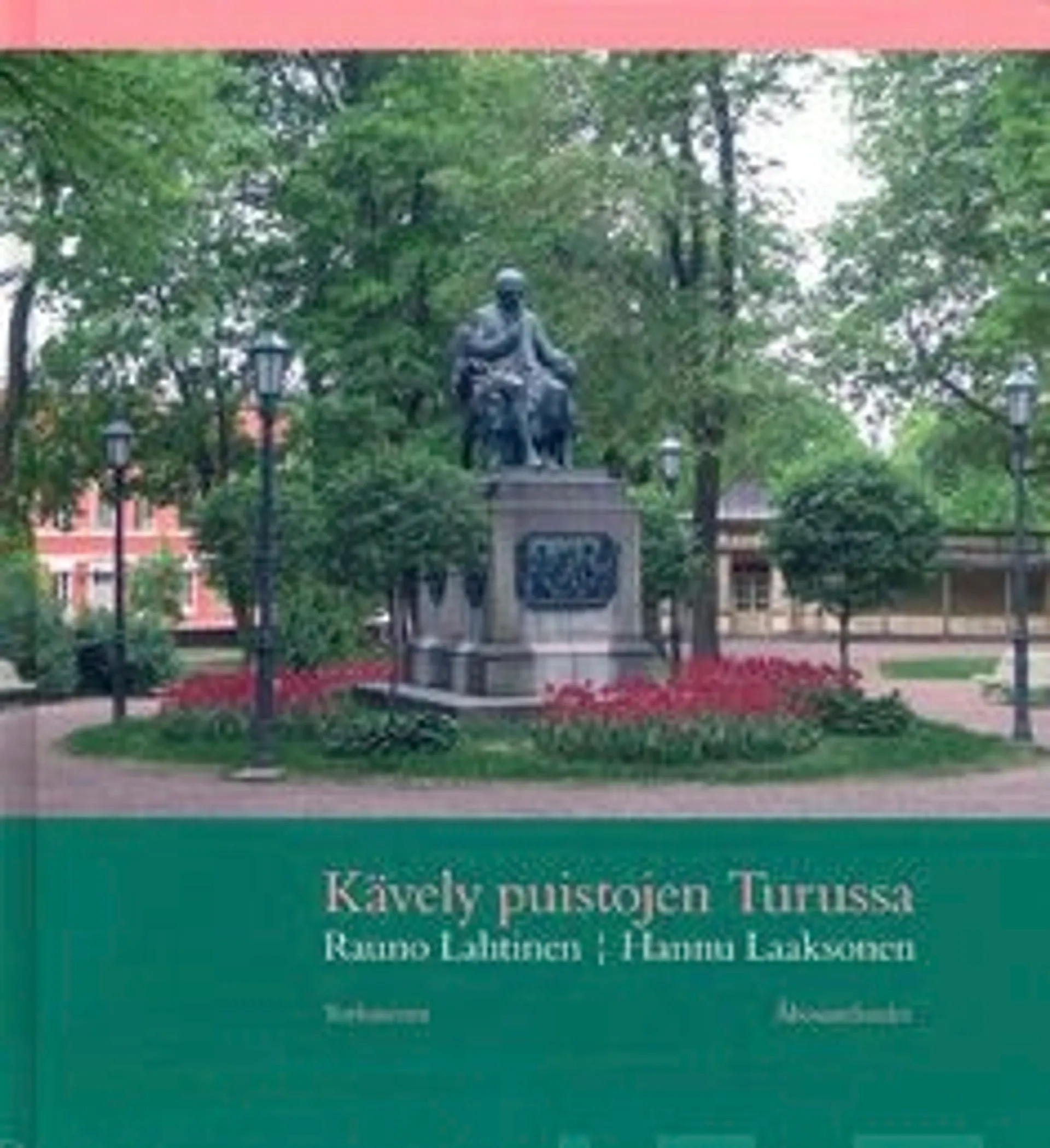 Lahtinen, Kävely puistojen Turussa