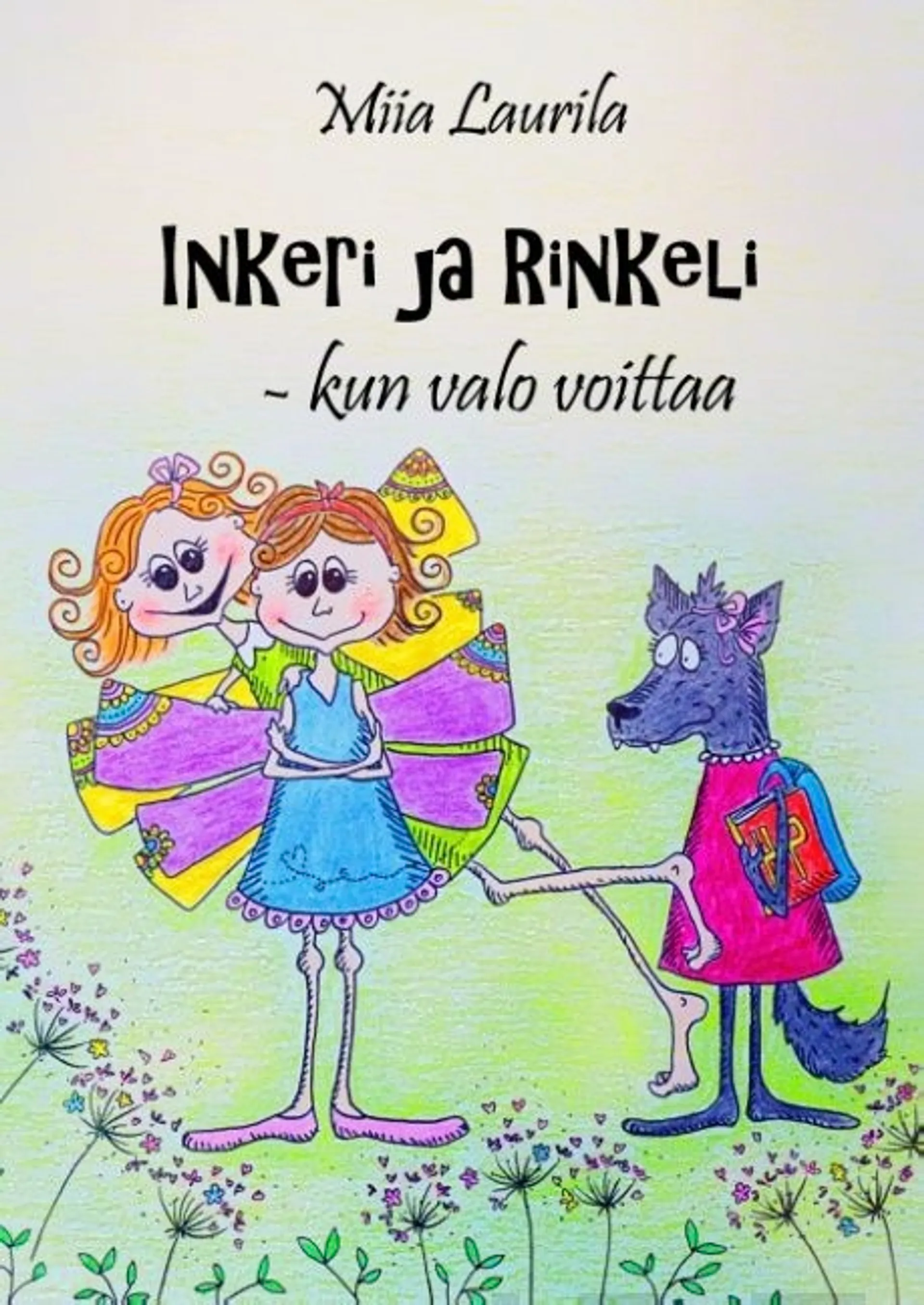 Laurila, Inkeri ja Rinkeli - kun valo voittaa