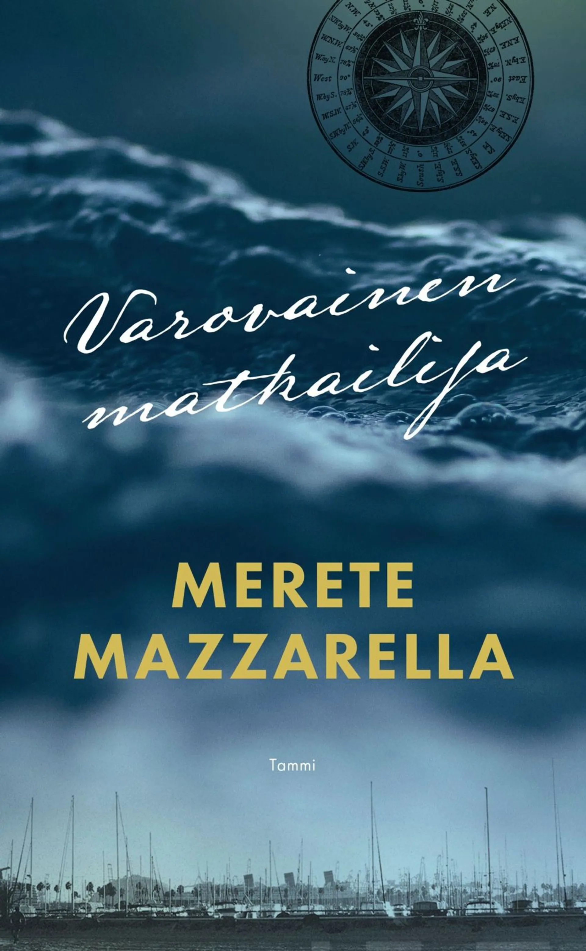 Mazzarella, Varovainen matkailija