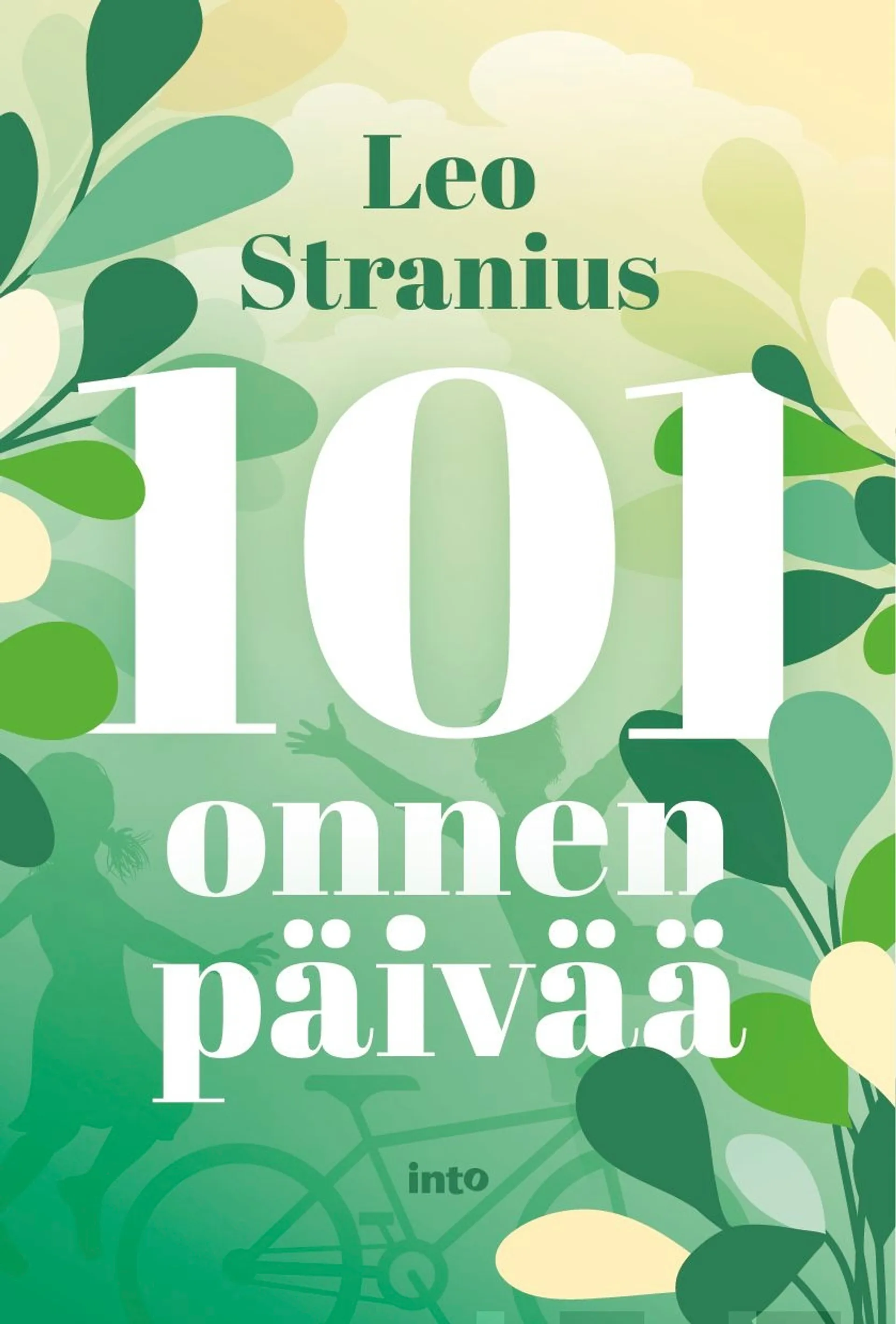 Stranius, 101 onnen päivää