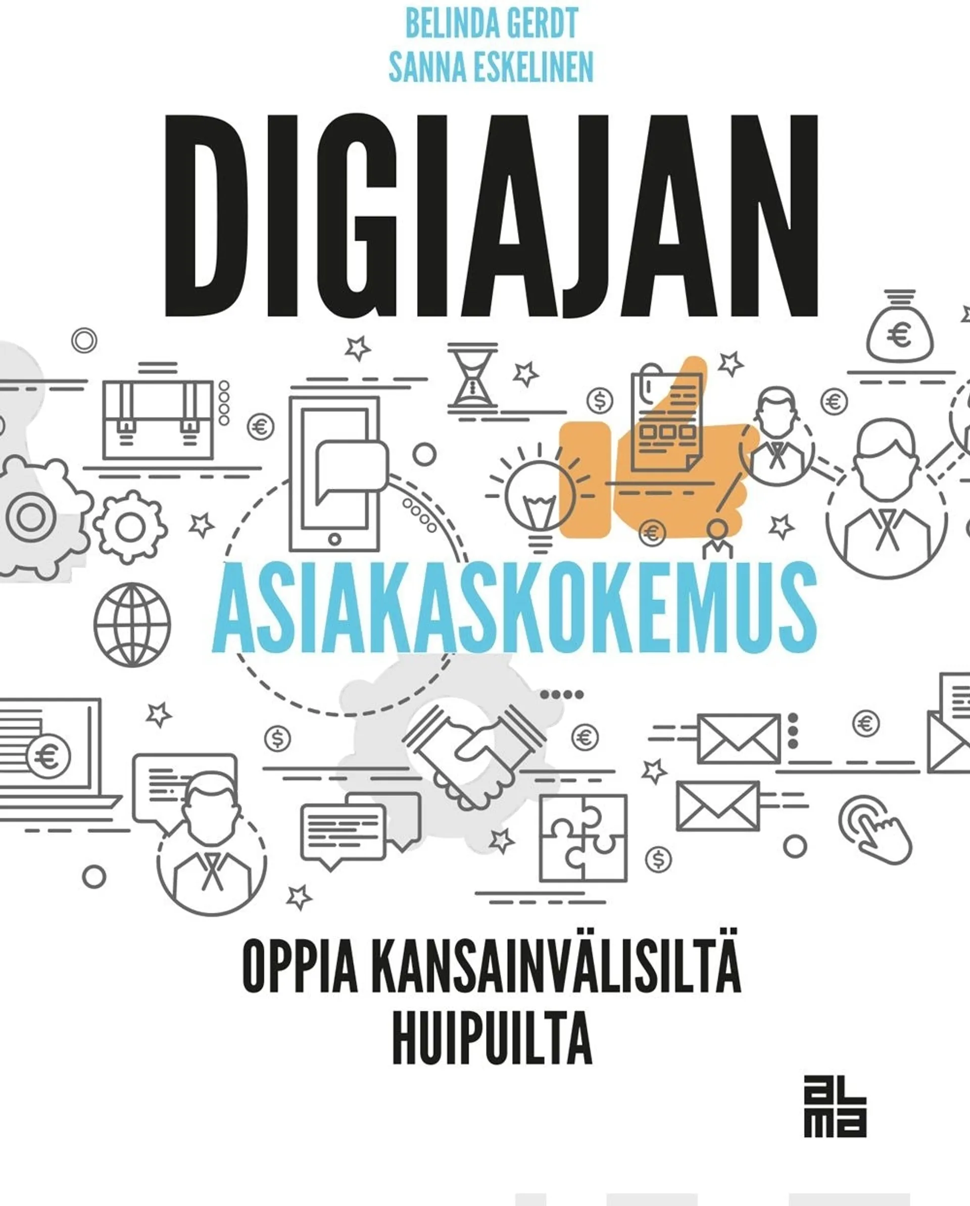 Gerdt, Digiajan asiakaskokemus - Opi kansainvälisiltä huipuilta