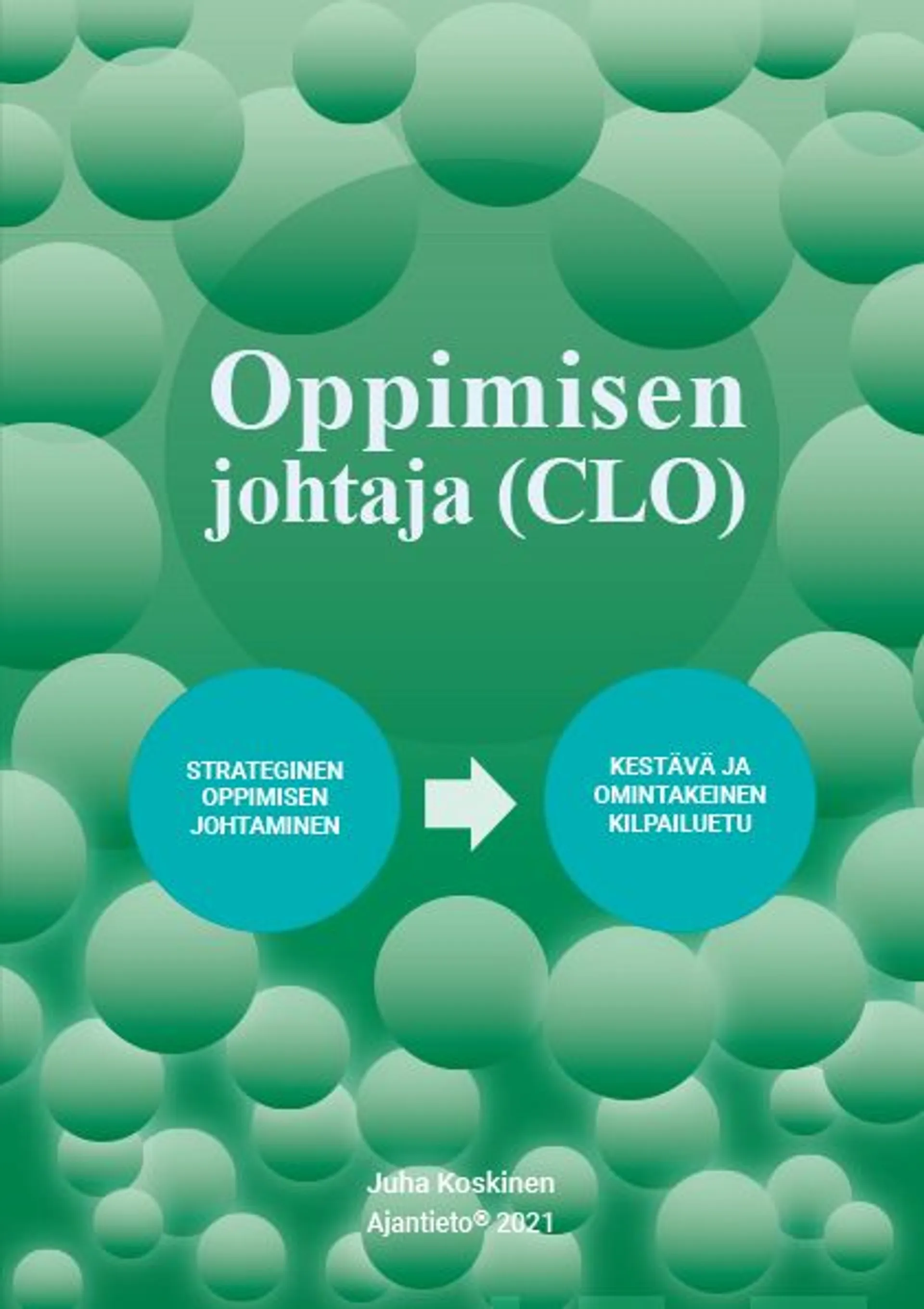 Koskinen, Oppimisen johtaja (CLO)