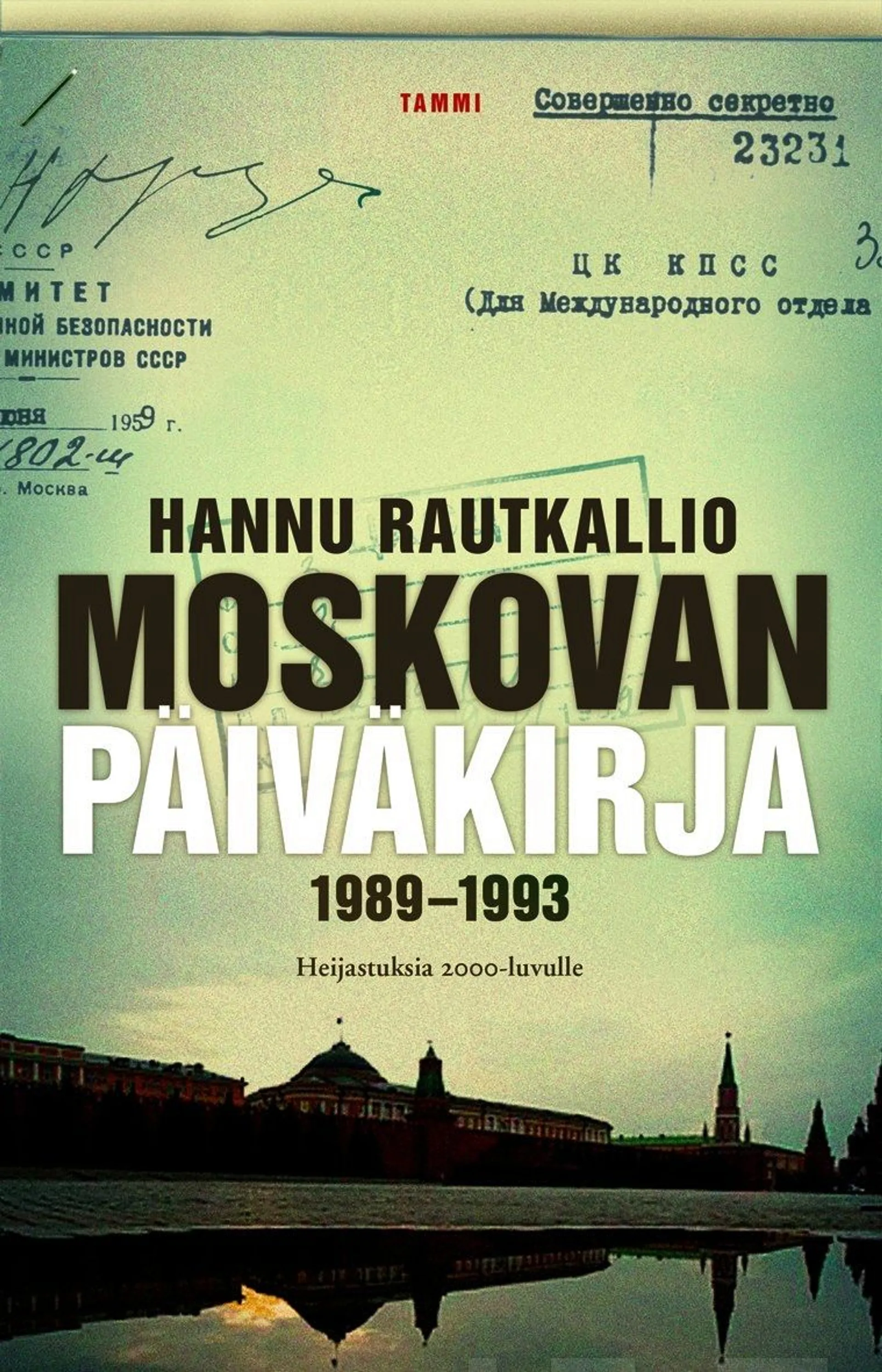 Moskovan päiväkirja 1989-1993