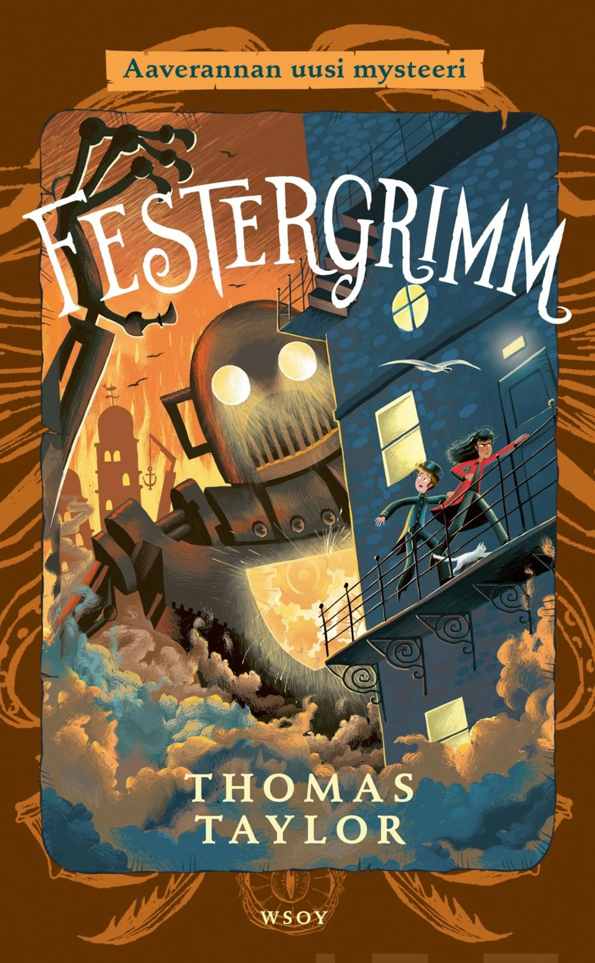 Taylor, Festergrimm