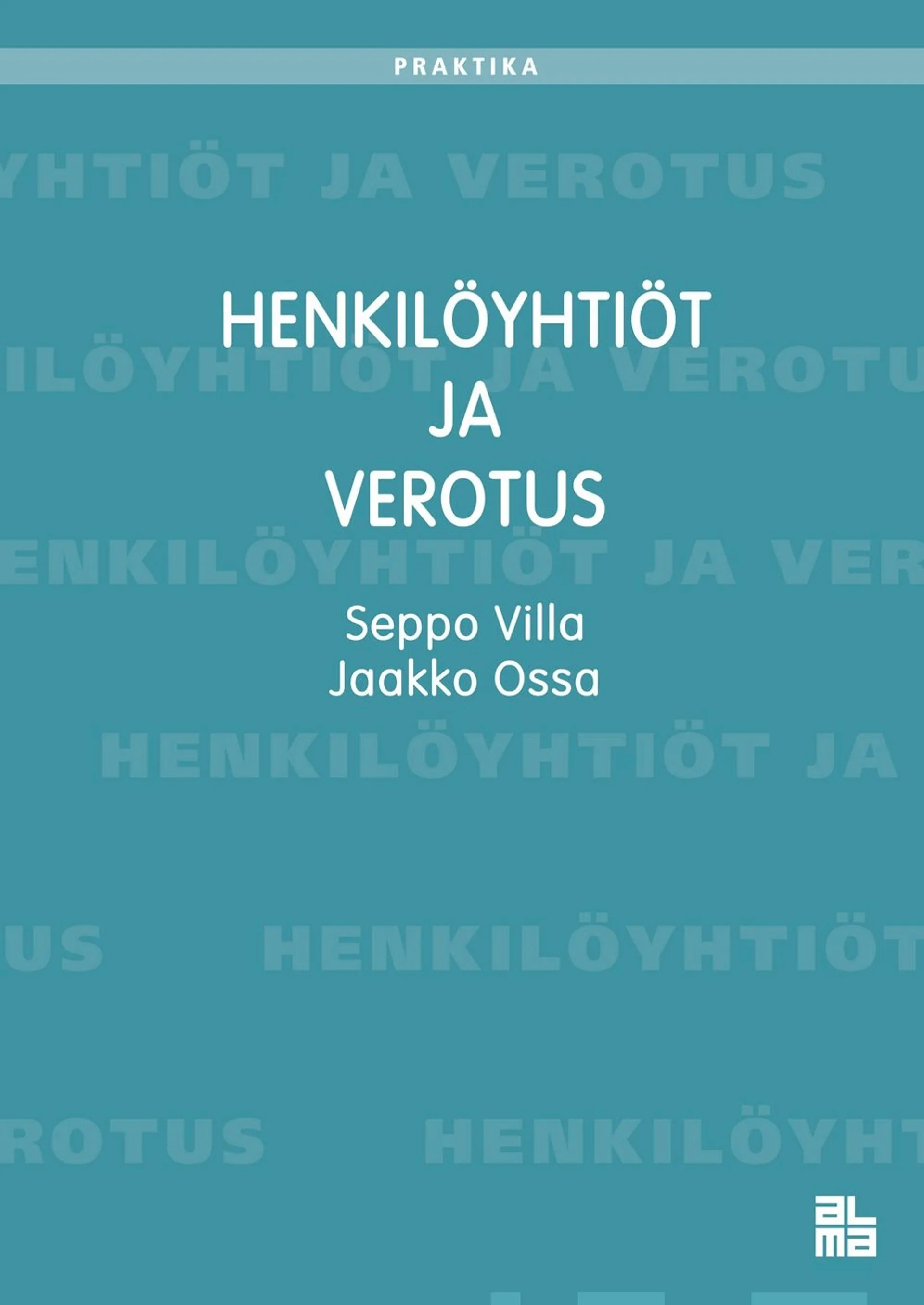 Villa, Henkilöyhtiöt ja verotus