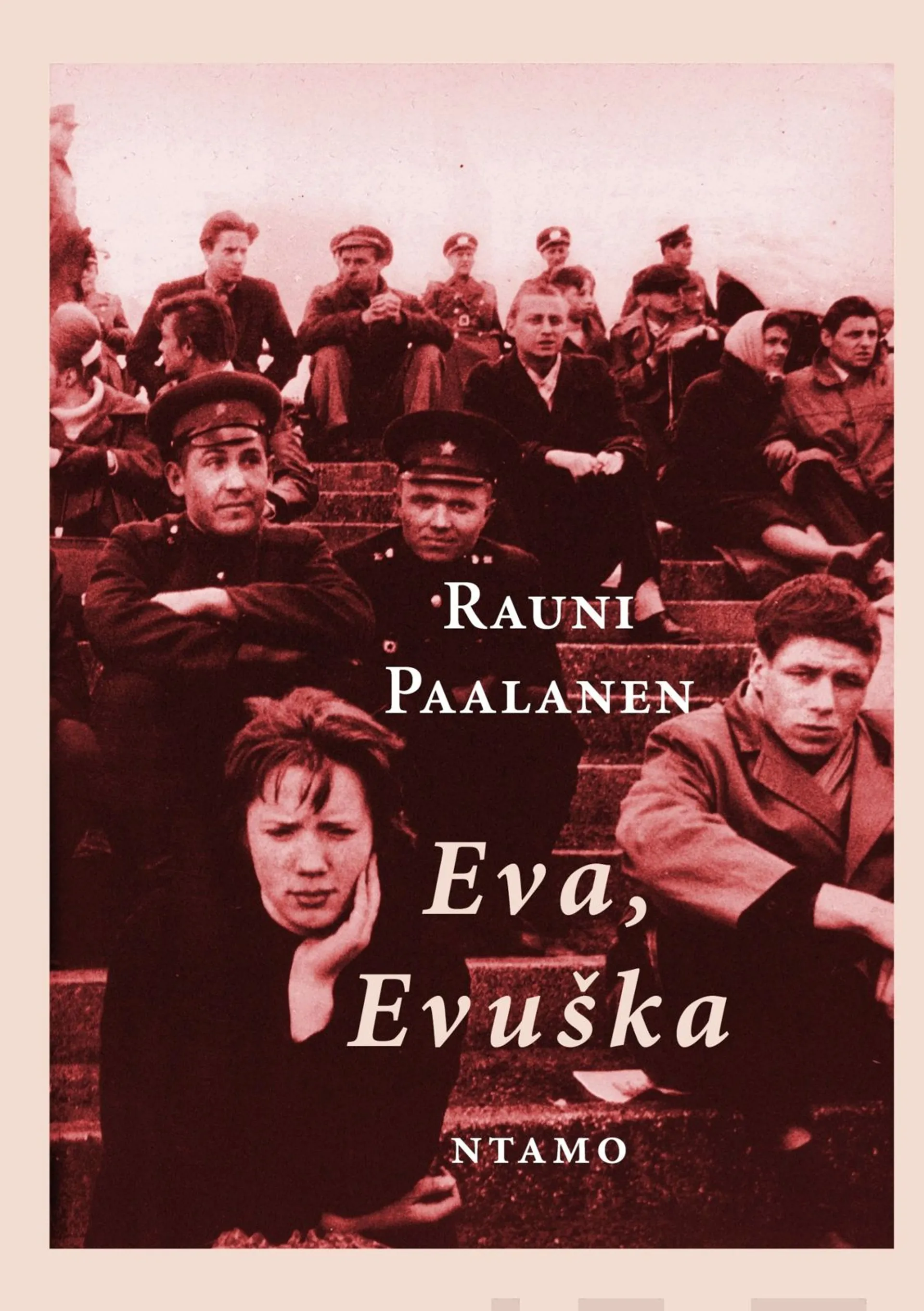 Paalanen, Eva, Evushka