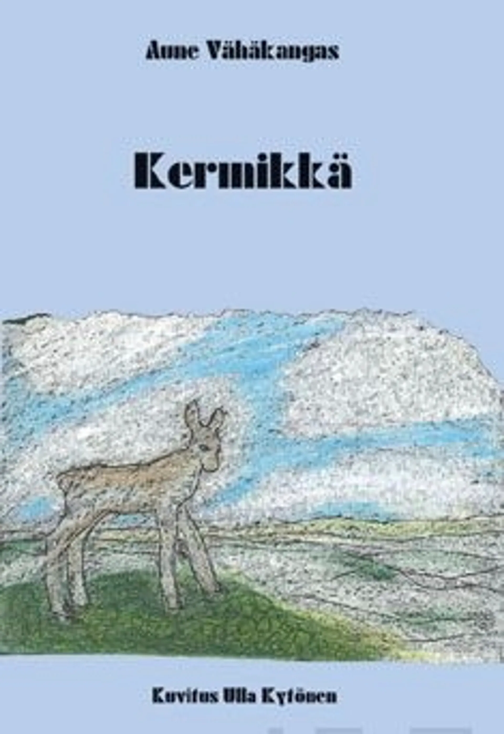 Vähäkangas, Kermikkä