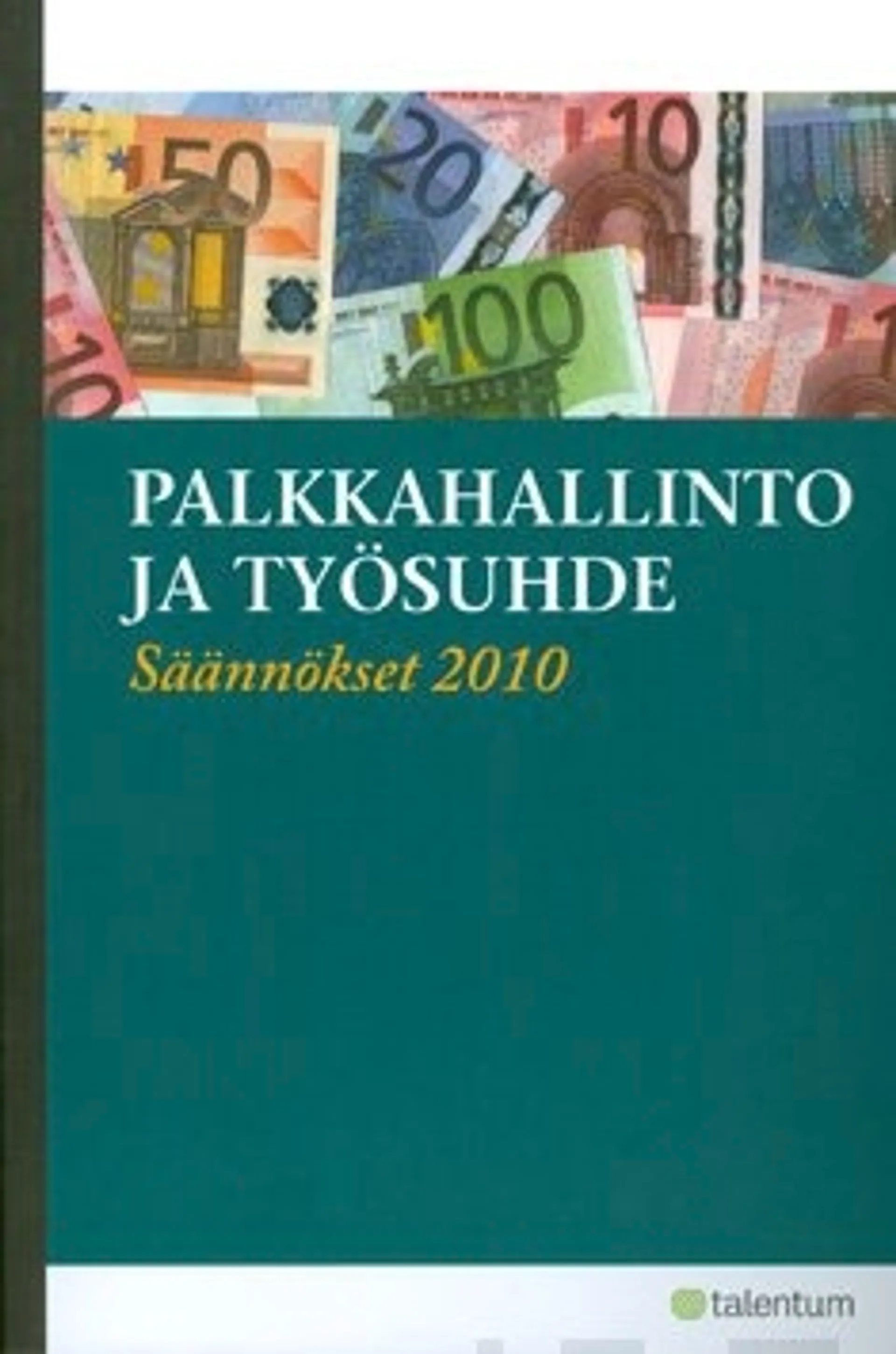 Palkkahallinto ja työsuhde