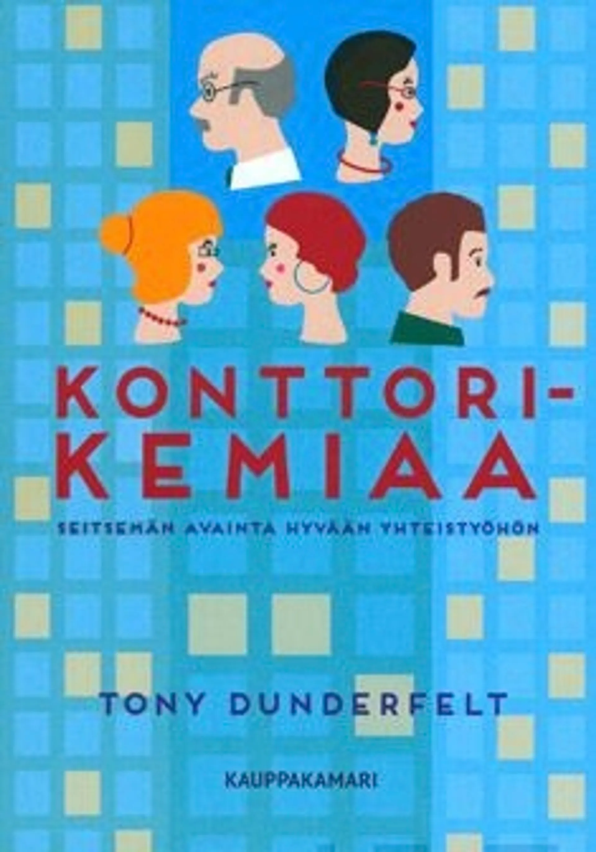 Dunderfelt, Konttorikemiaa