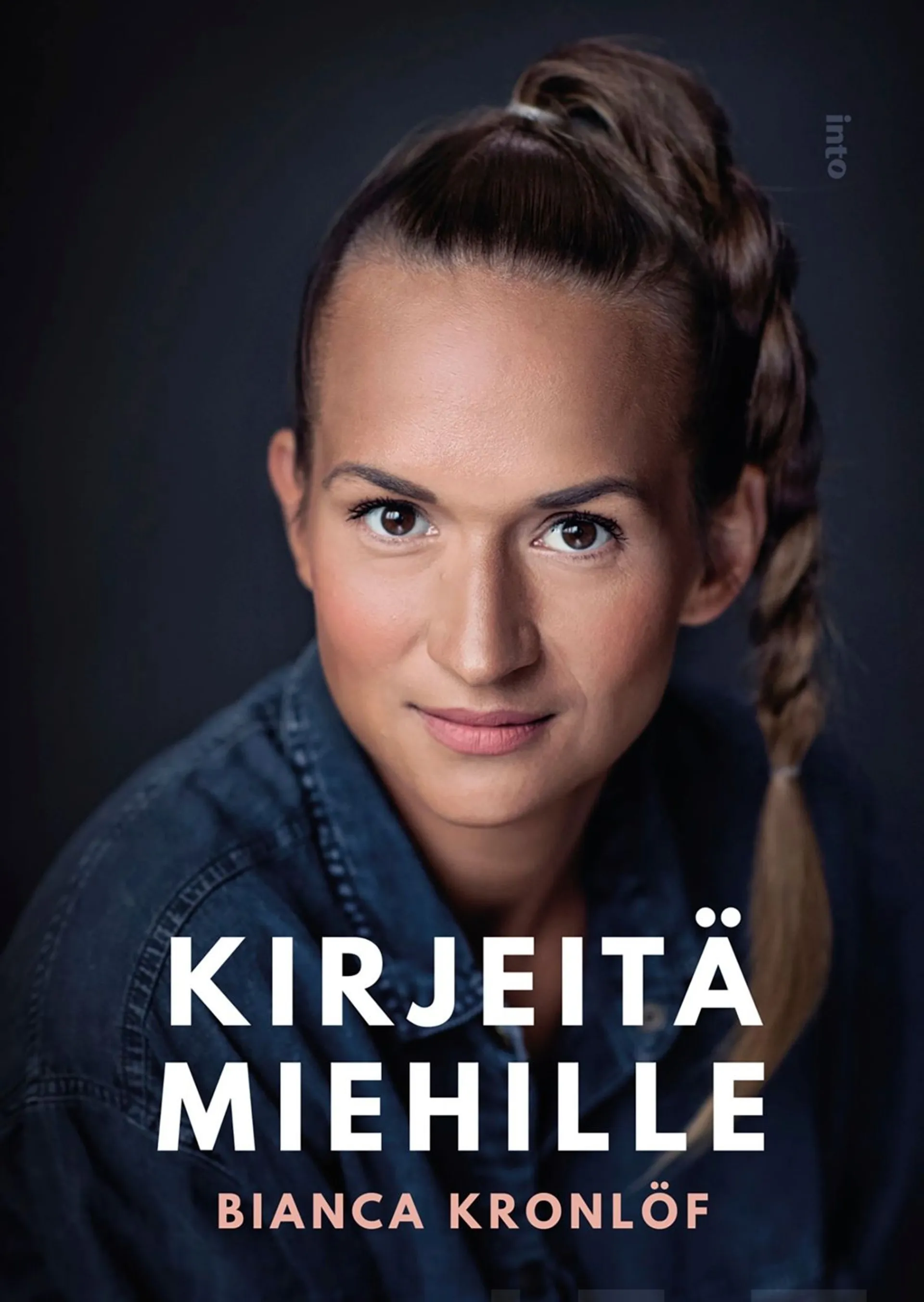 Kronlöf, Kirjeitä miehille