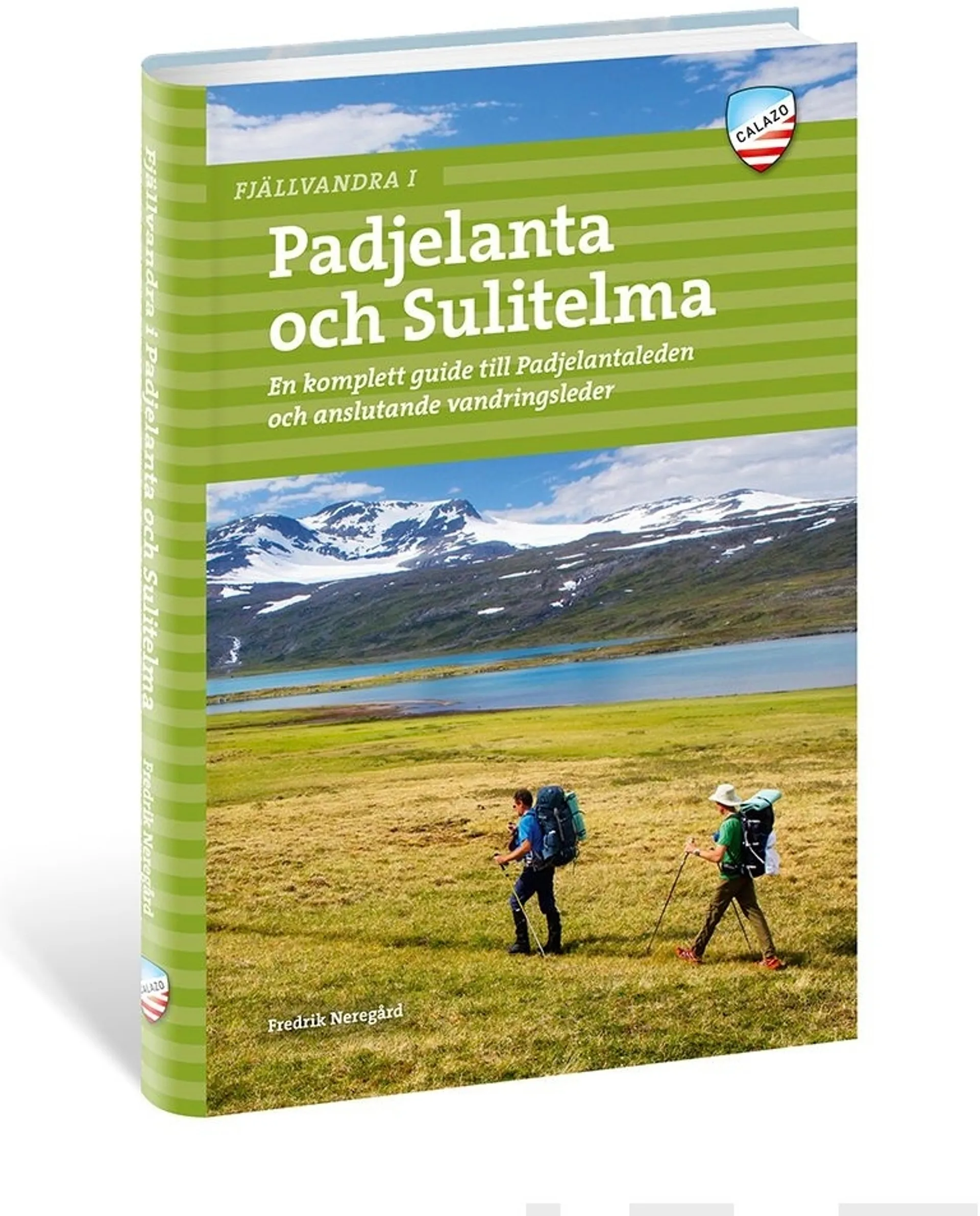 Neregård, Fjällvandra i Padjelanta - En komplett guide till Padjelantaleden och anslutande vandrigsleder