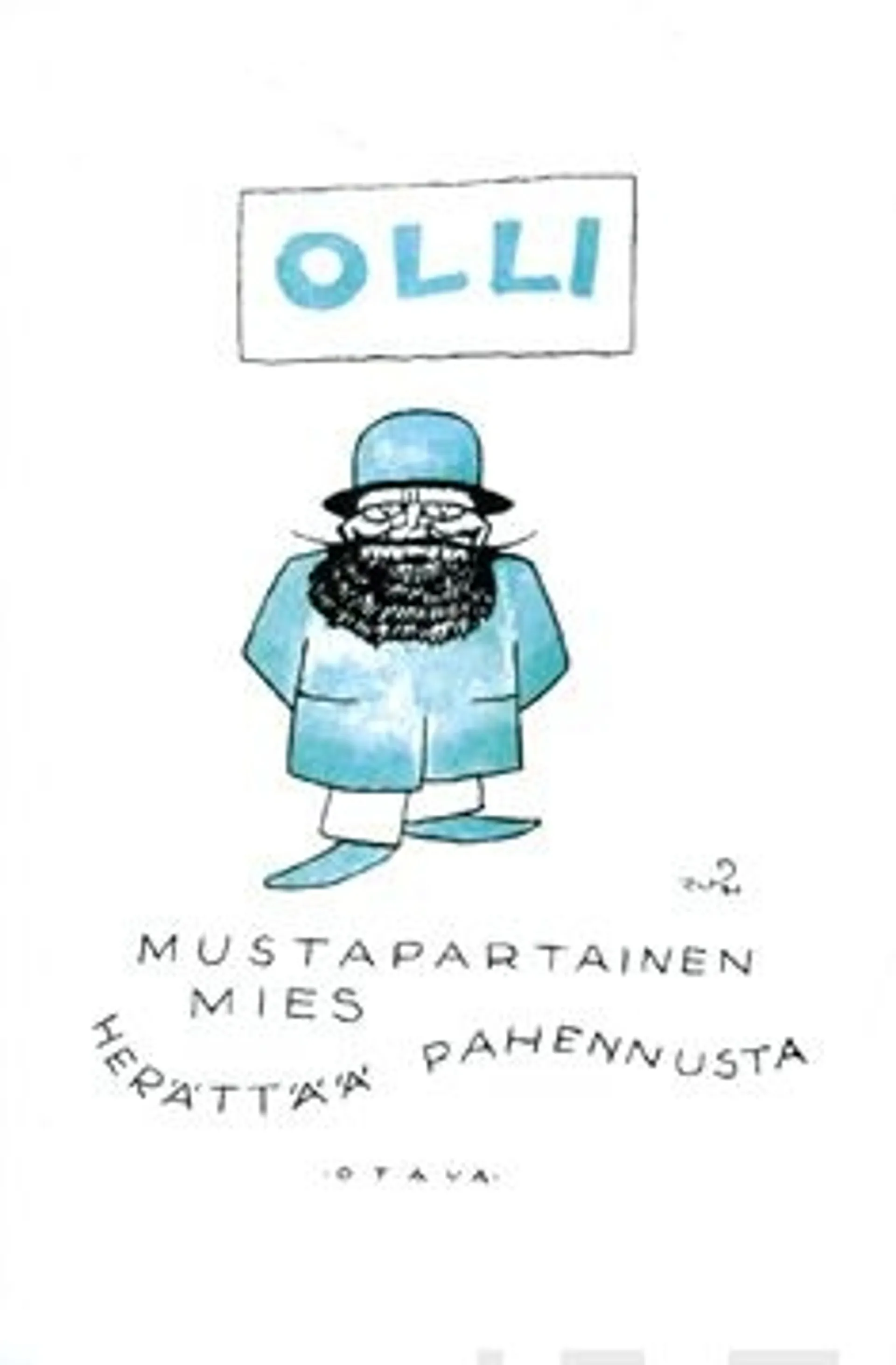 Olli, Mustapartainen mies herättää pahennusta (näköispainos) - 32 juttua