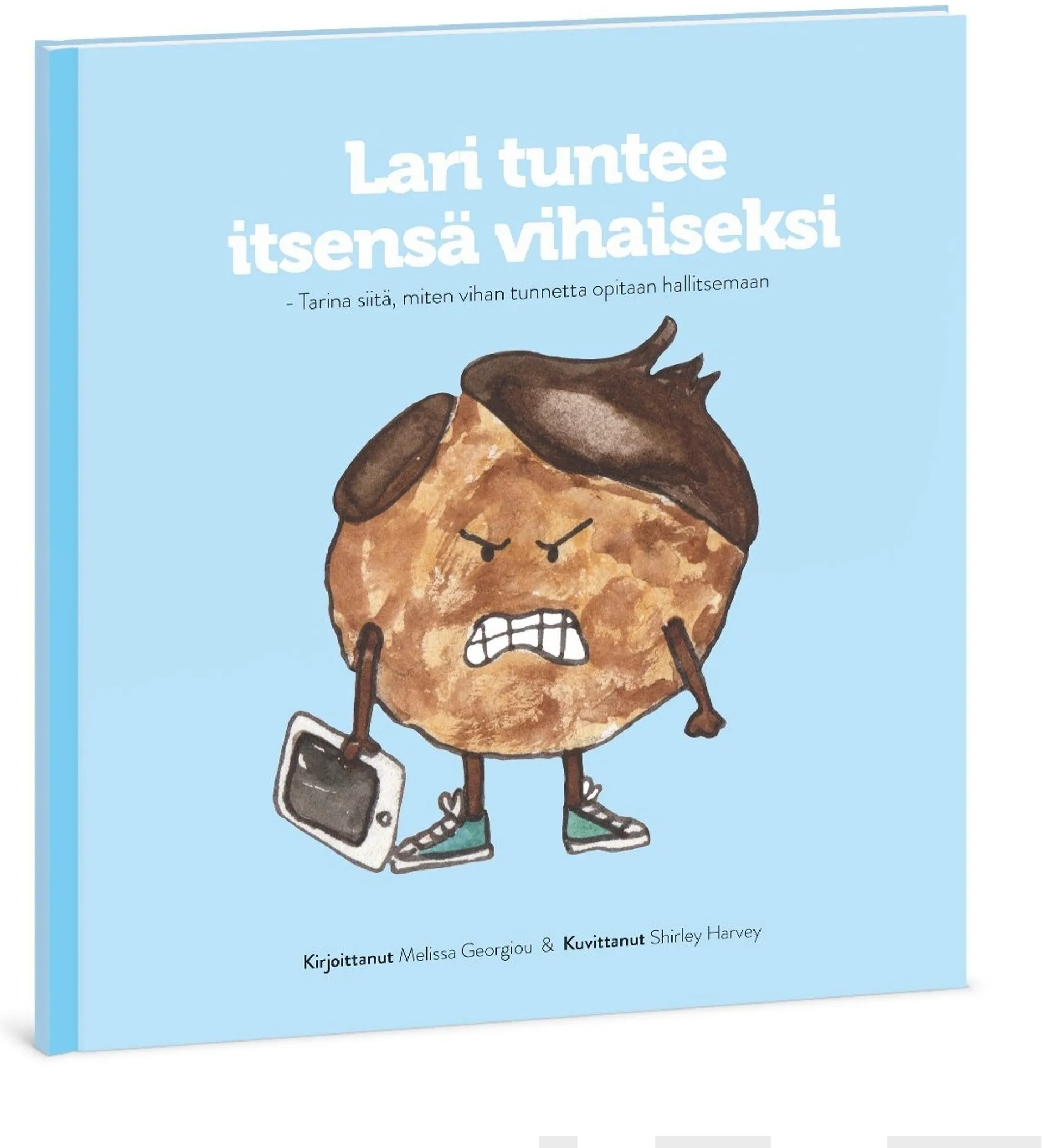 Georgiou, Lari tuntee itsensä vihaiseksi - Tarina siitä, miten vihan tunnetta opitaan hallitsemaan