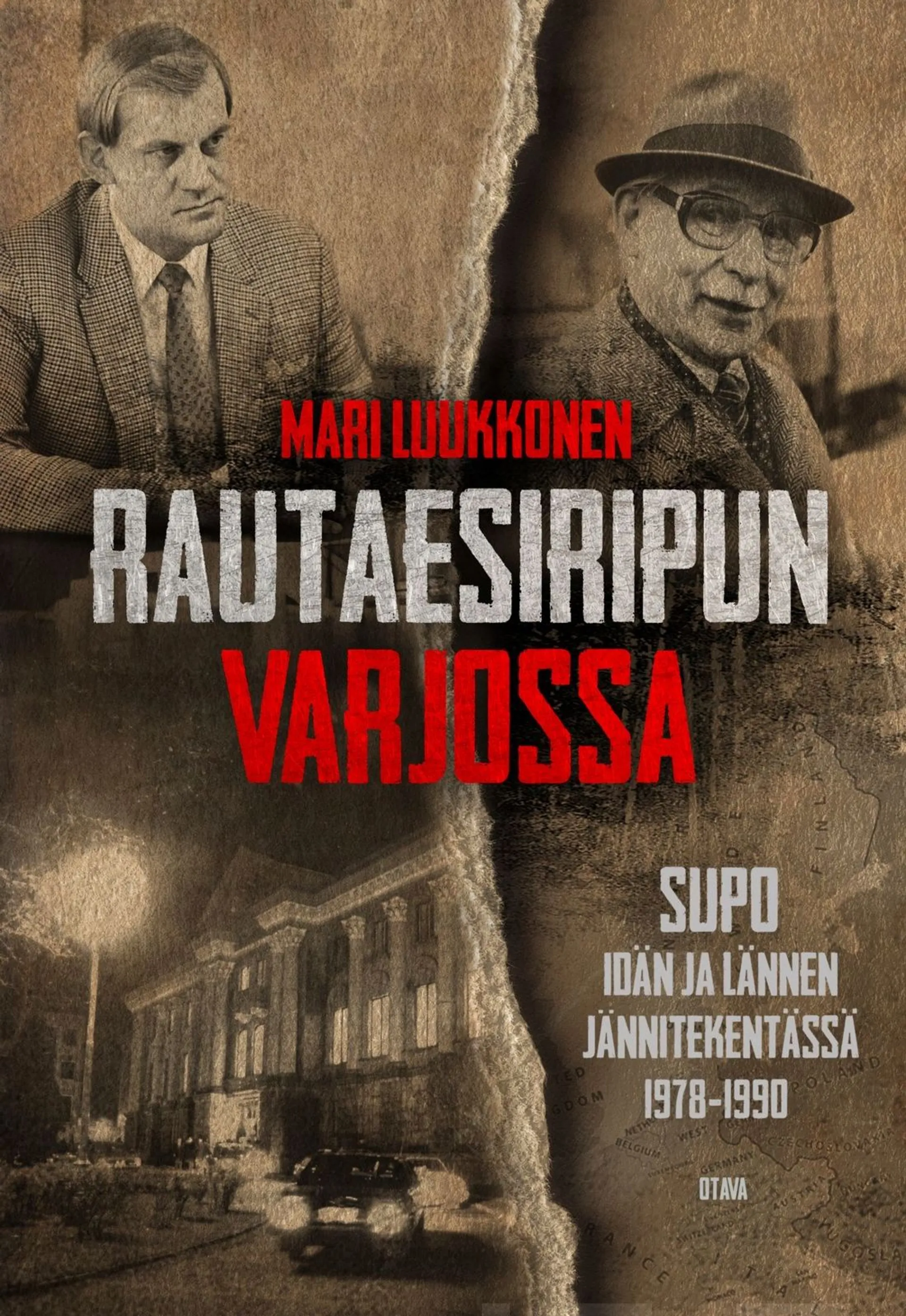 Luukkonen, Rautaesiripun varjossa - Supo idän ja lännen jännitekentässä 1978–1990