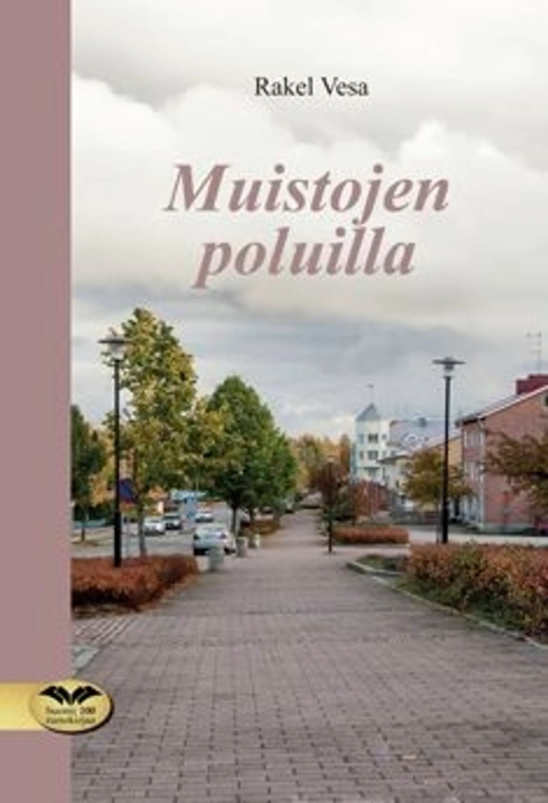 Vesa, Muistojen poluilla