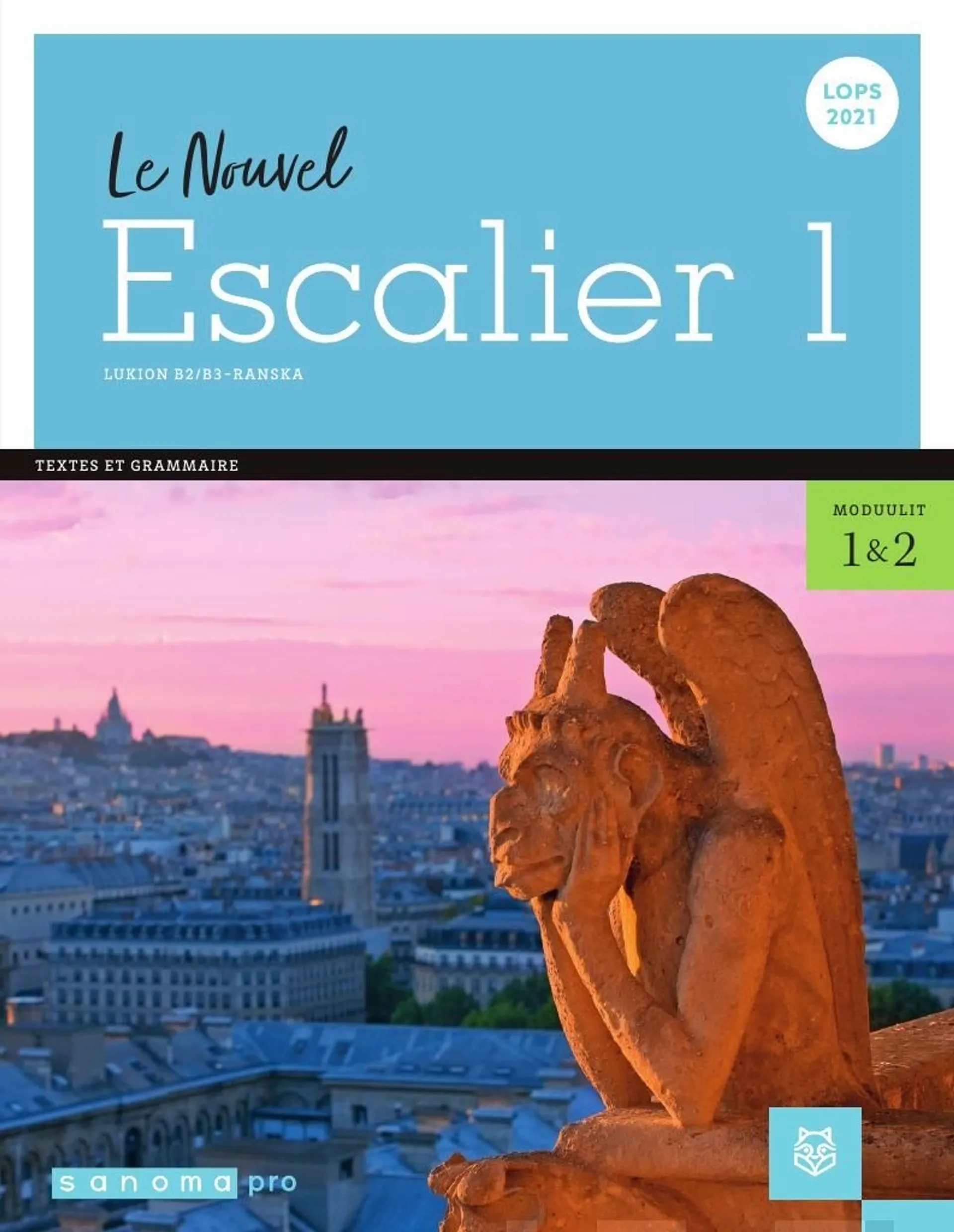 Granath, Escalier 1 Textes et grammaire (LOPS21)