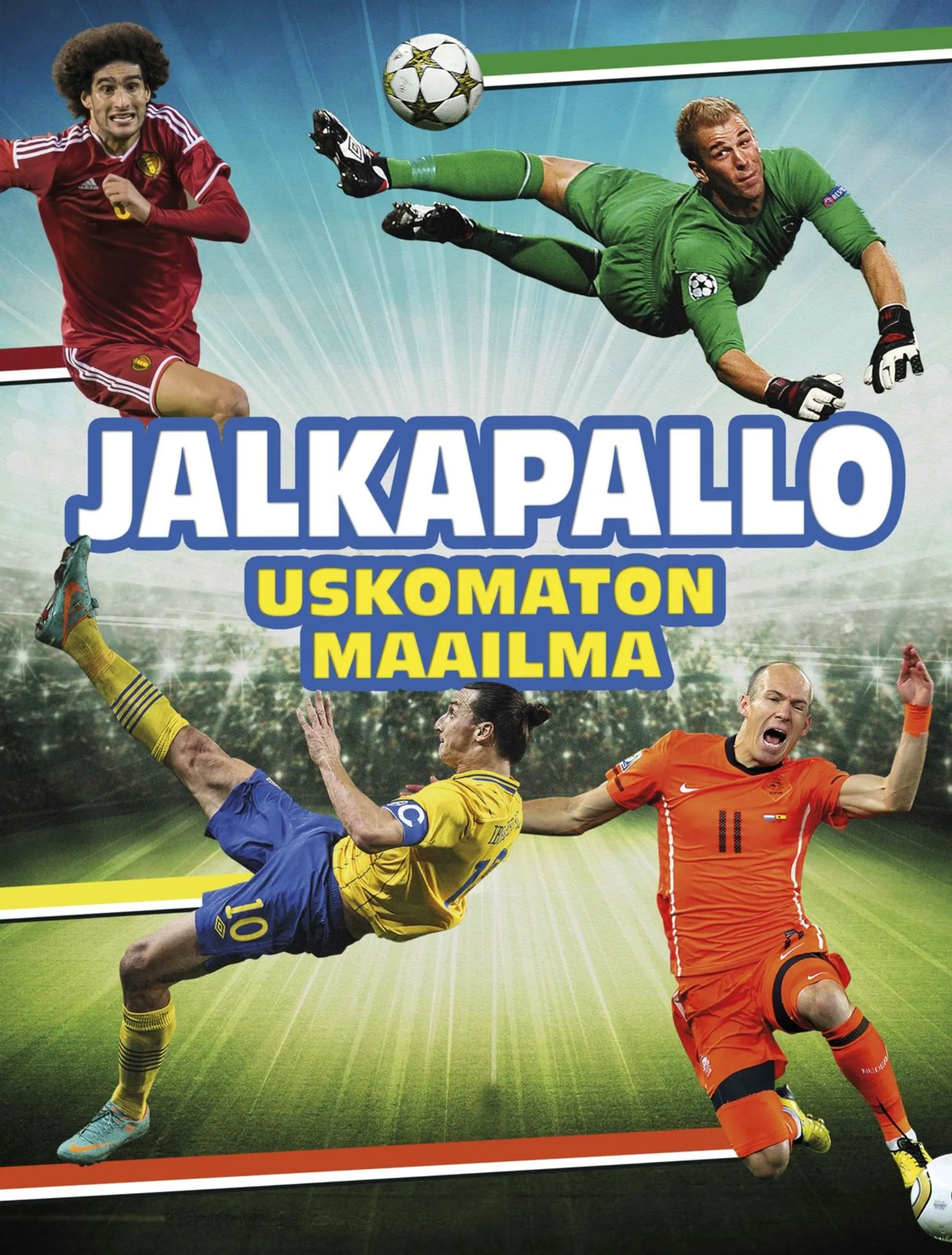 Mugford, Jalkapallo - Uskomaton maailma