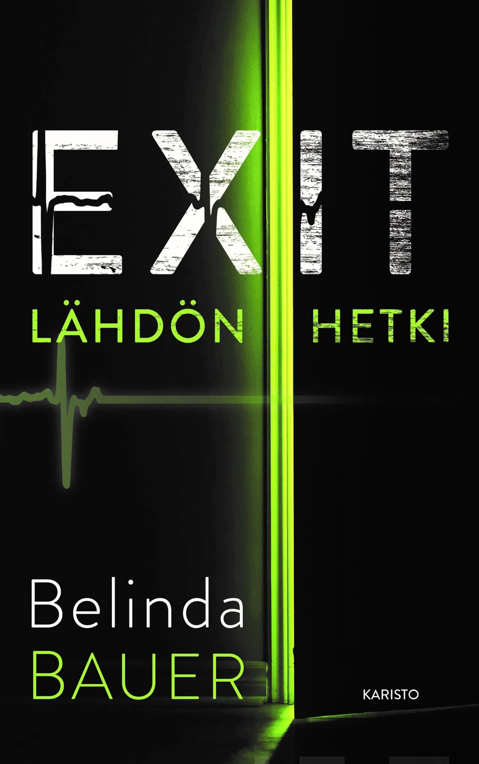 Bauer, Exit - Lähdön hetki