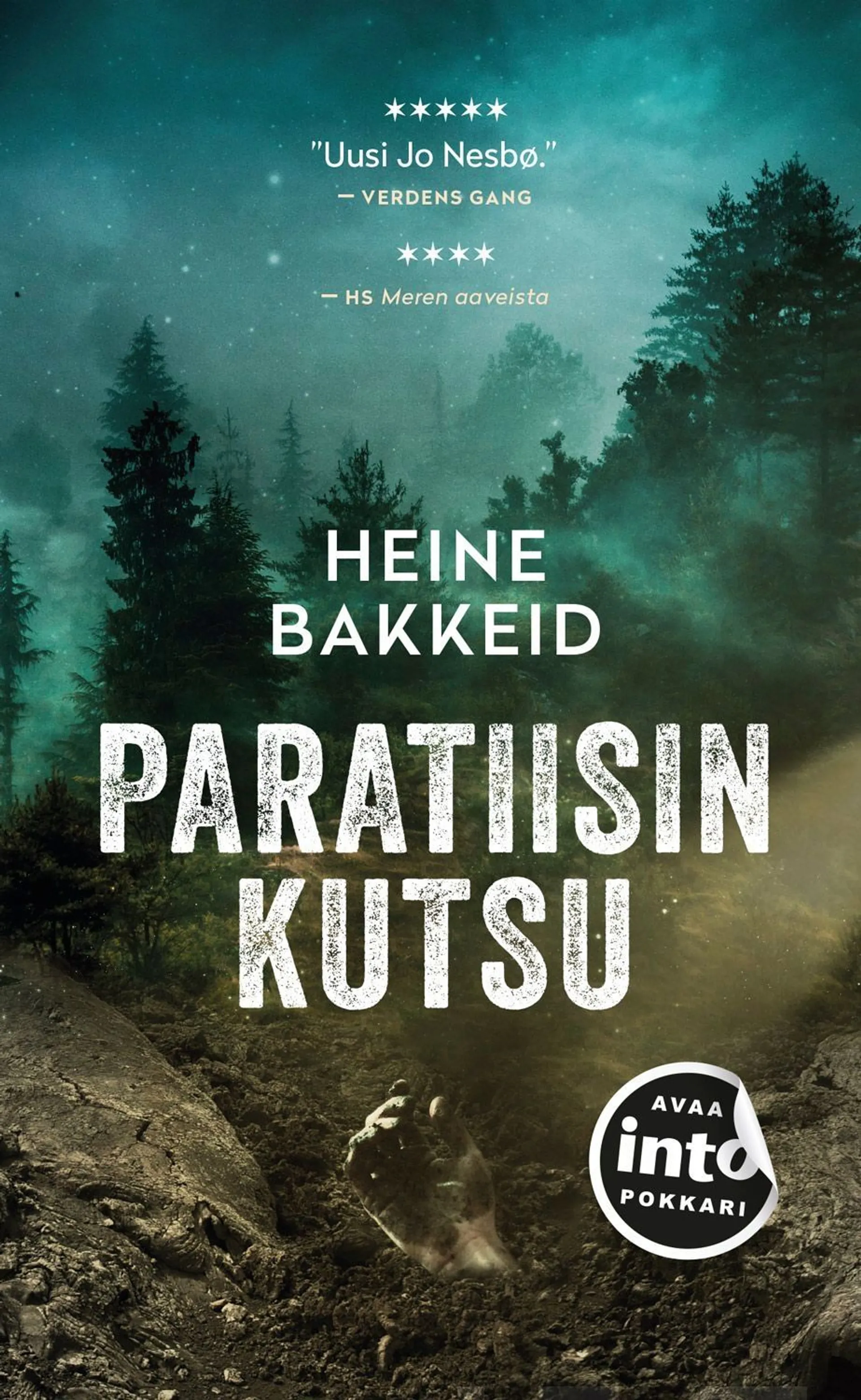 Bakkeid, Paratiisin kutsu