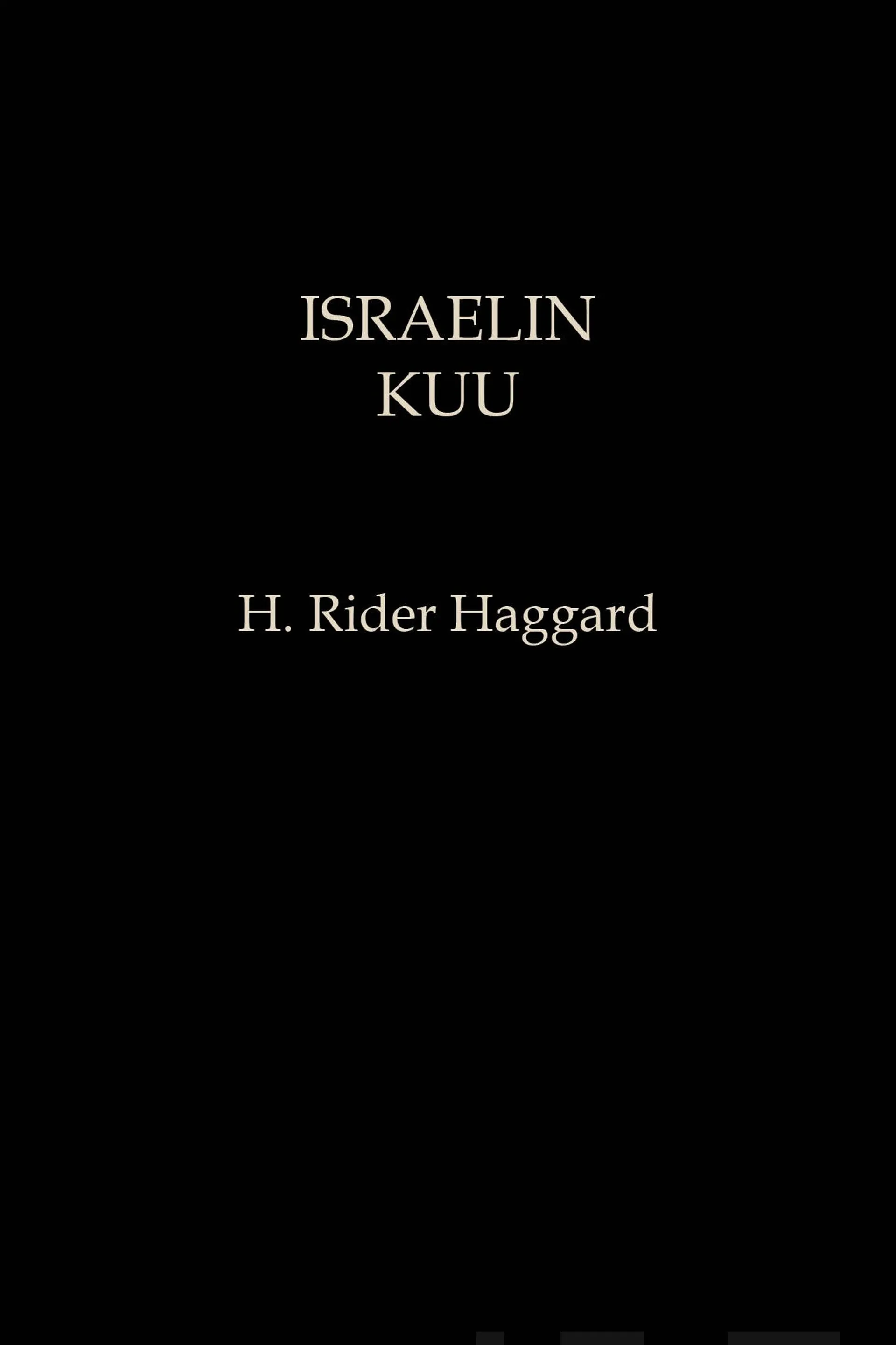Haggard, Israelin kuu