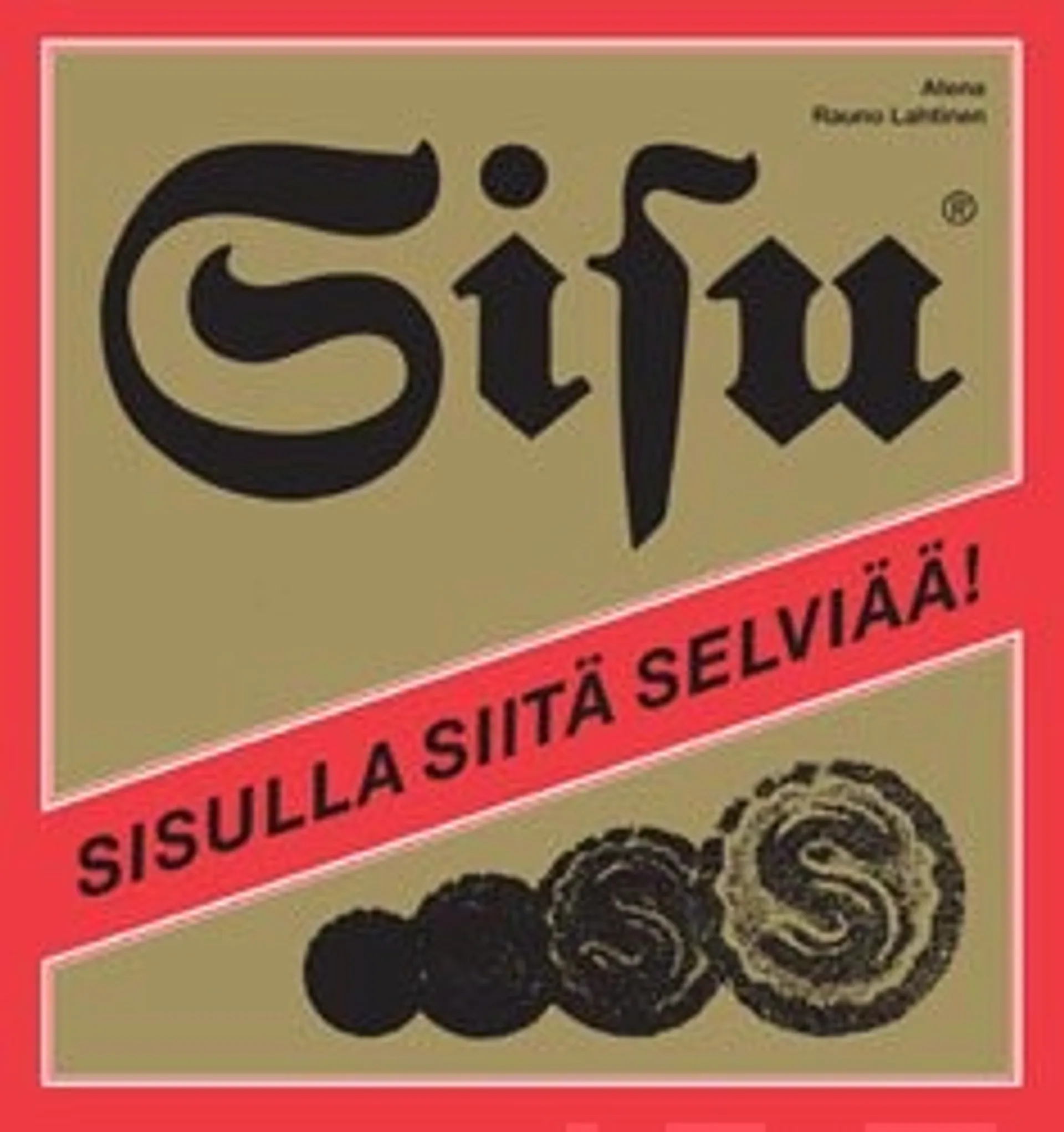 Sisulla siitä selviää!