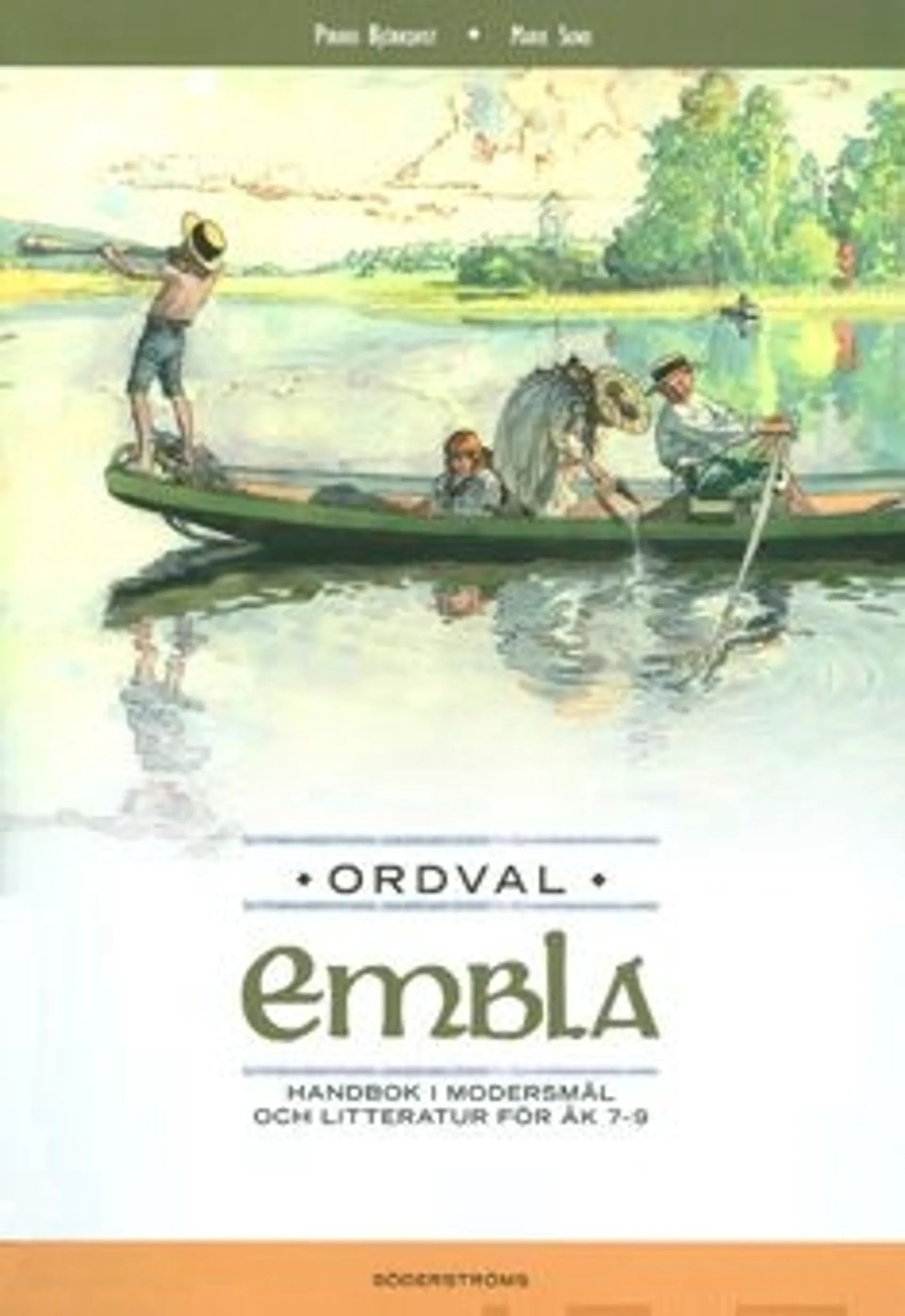 Björkvist, Ordval - embla : handbok i modersmål och litteratur för åk 7-9