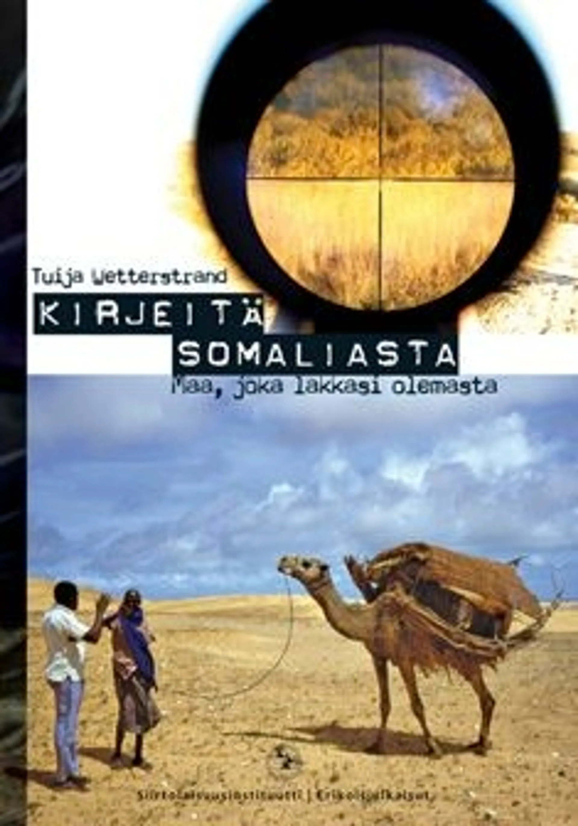 Wetterstrand, Kirjeitä Somaliasta