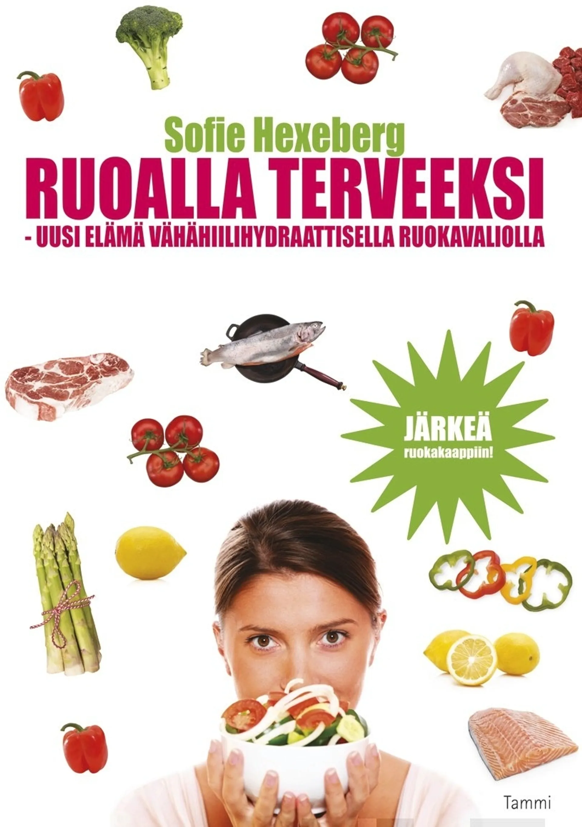 Ruoalla terveeksi