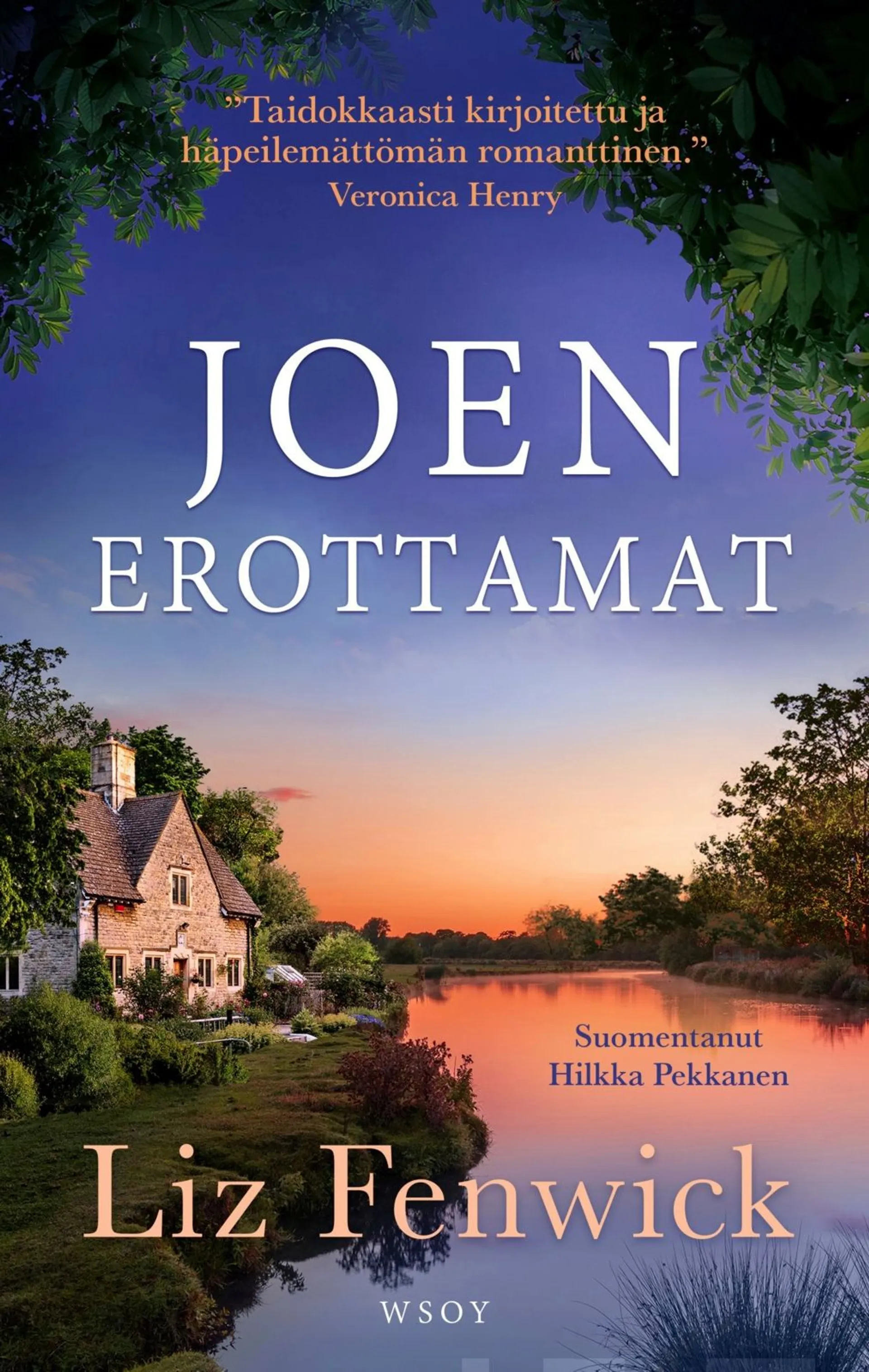 Fenwick, Joen erottamat