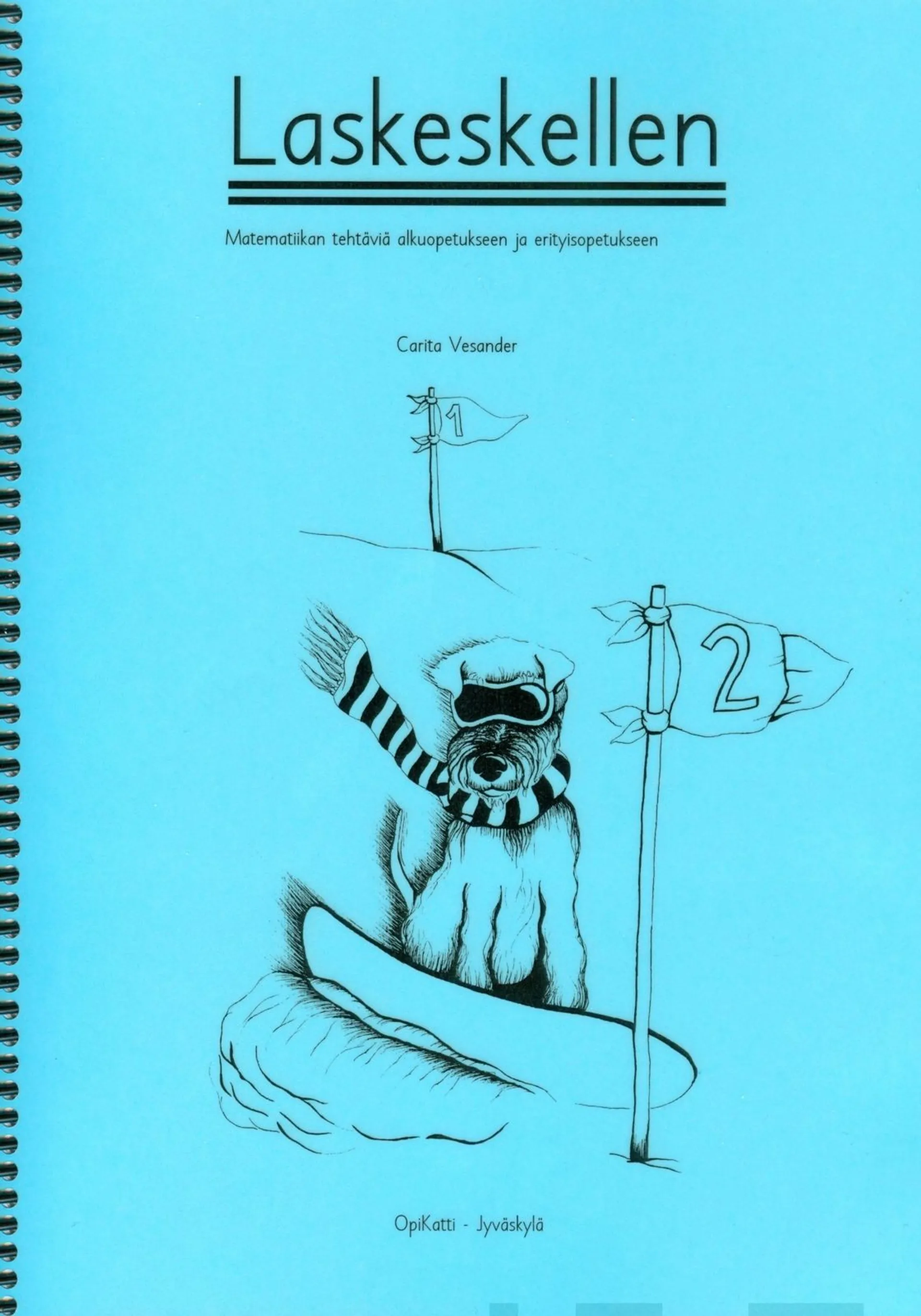 Vesander, Laskeskellen - Matematiikan tehtäviä alkuopetukseen ja erityisopetukseen