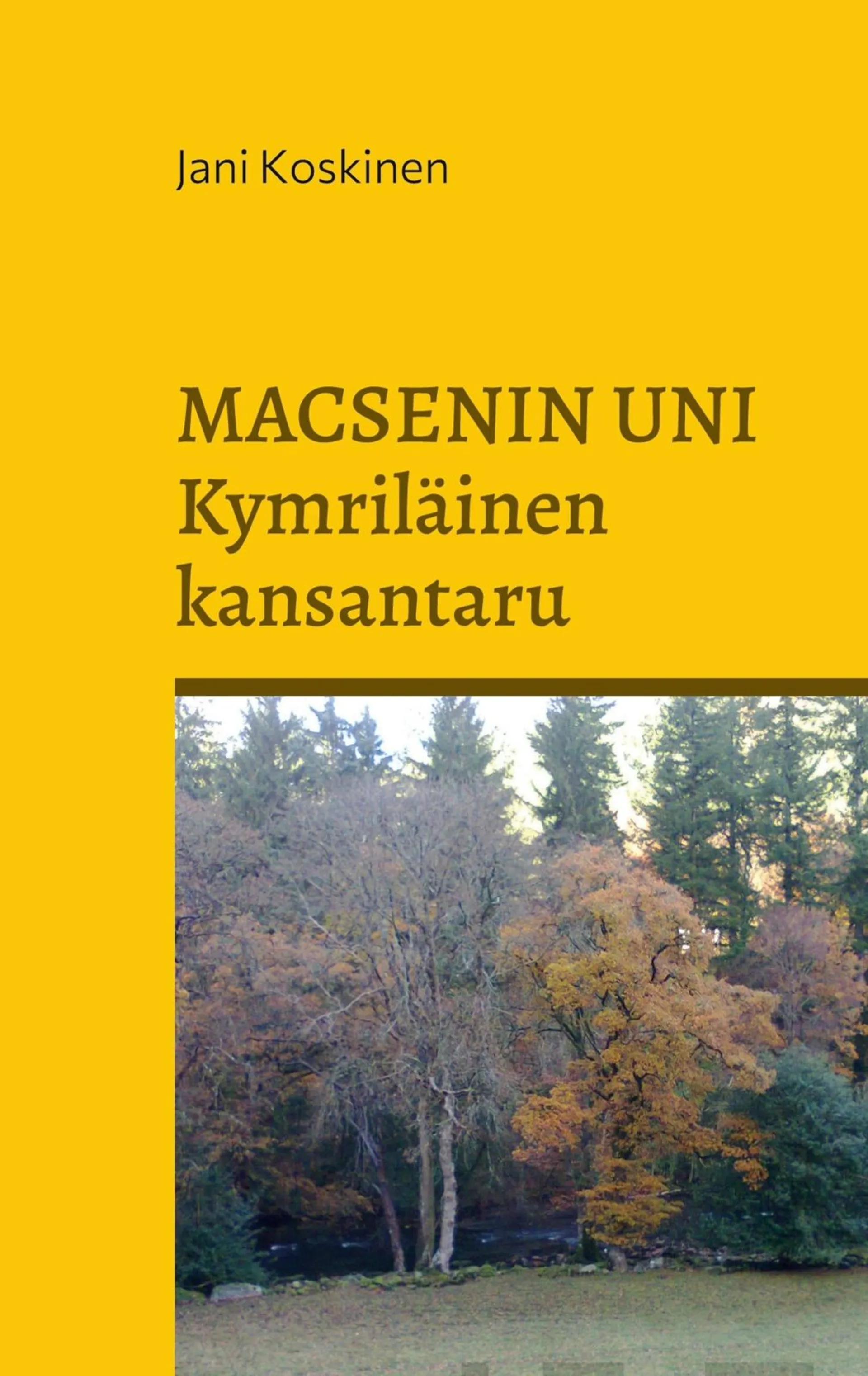 Macsenin uni - kymriläinen kansantaru