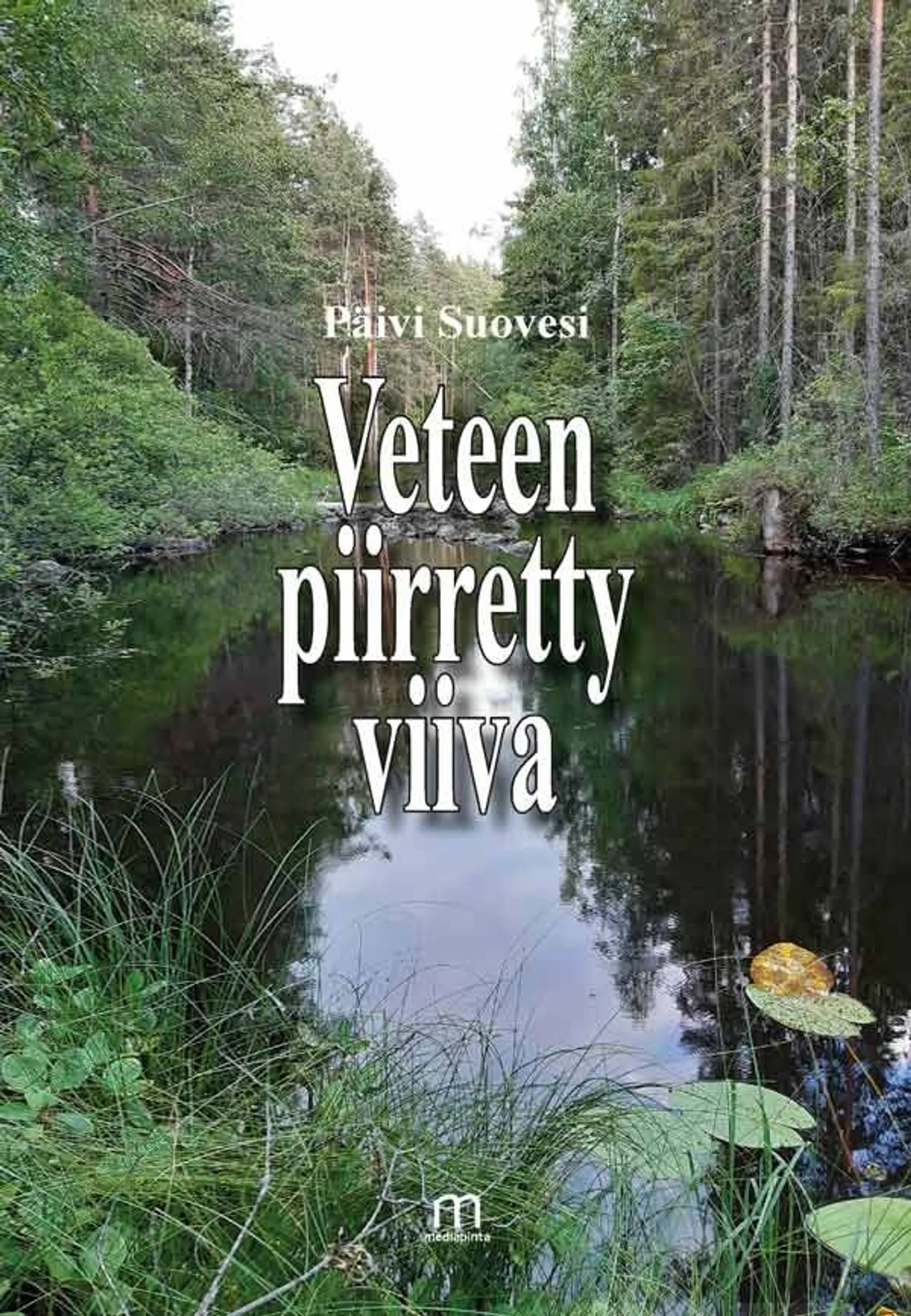 Suovesi, Veteen piirretty viiva