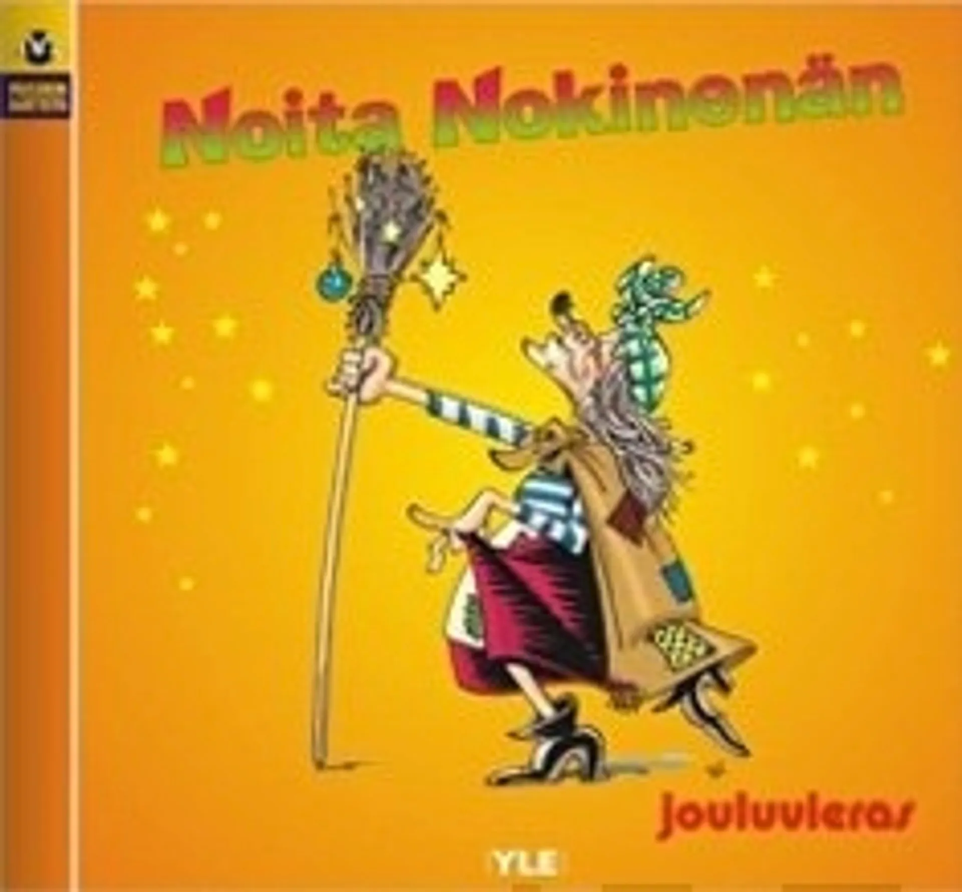 Noita Nokinenän jouluvieras (kuunnelma-cd)