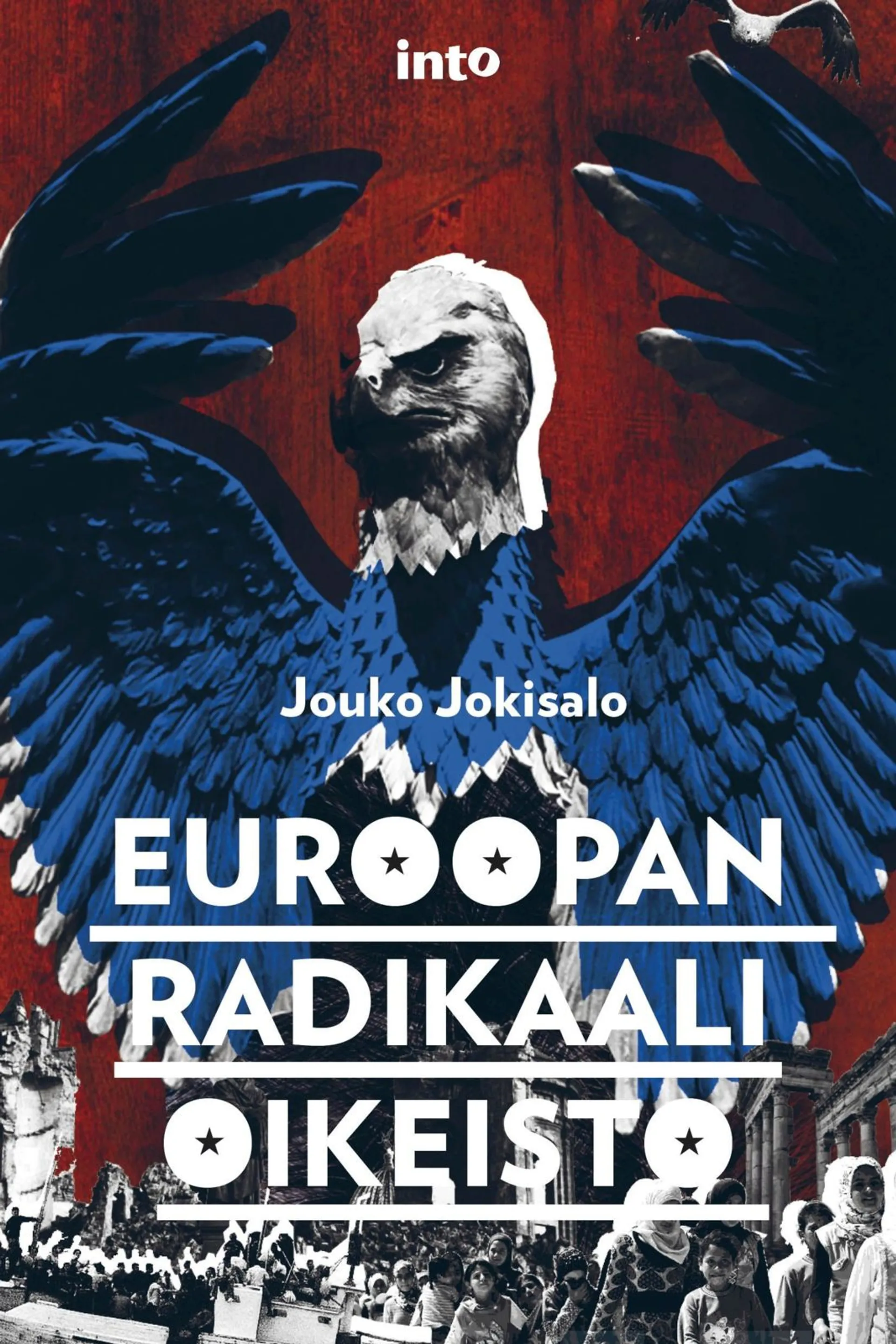 Jokisalo, Euroopan radikaali oikeisto