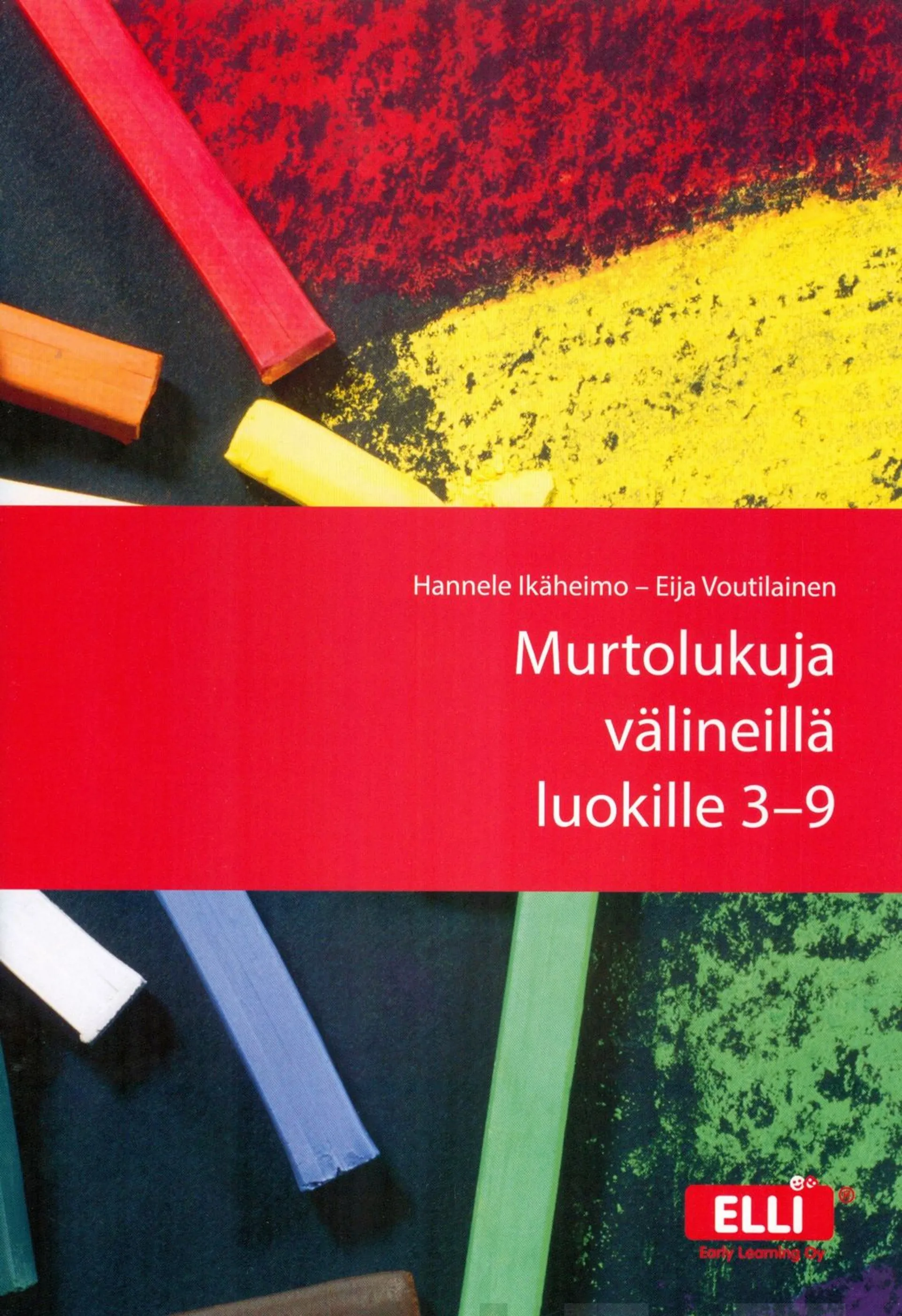 Ikäheimo, Murtolukuja välineillä luokille 3-9