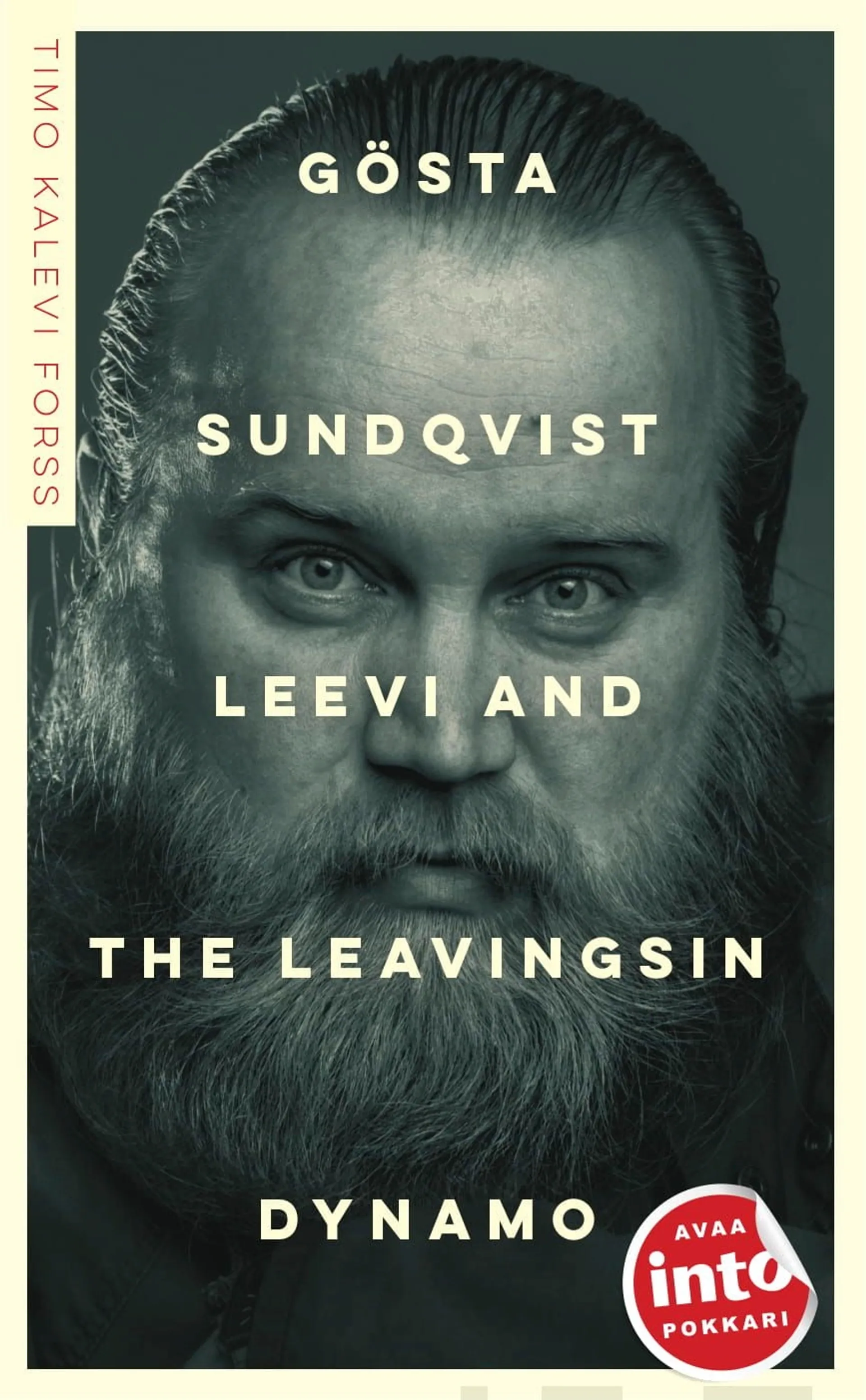 Forss, Gösta Sundqvist - Leevi and the Leavingsin dynamo