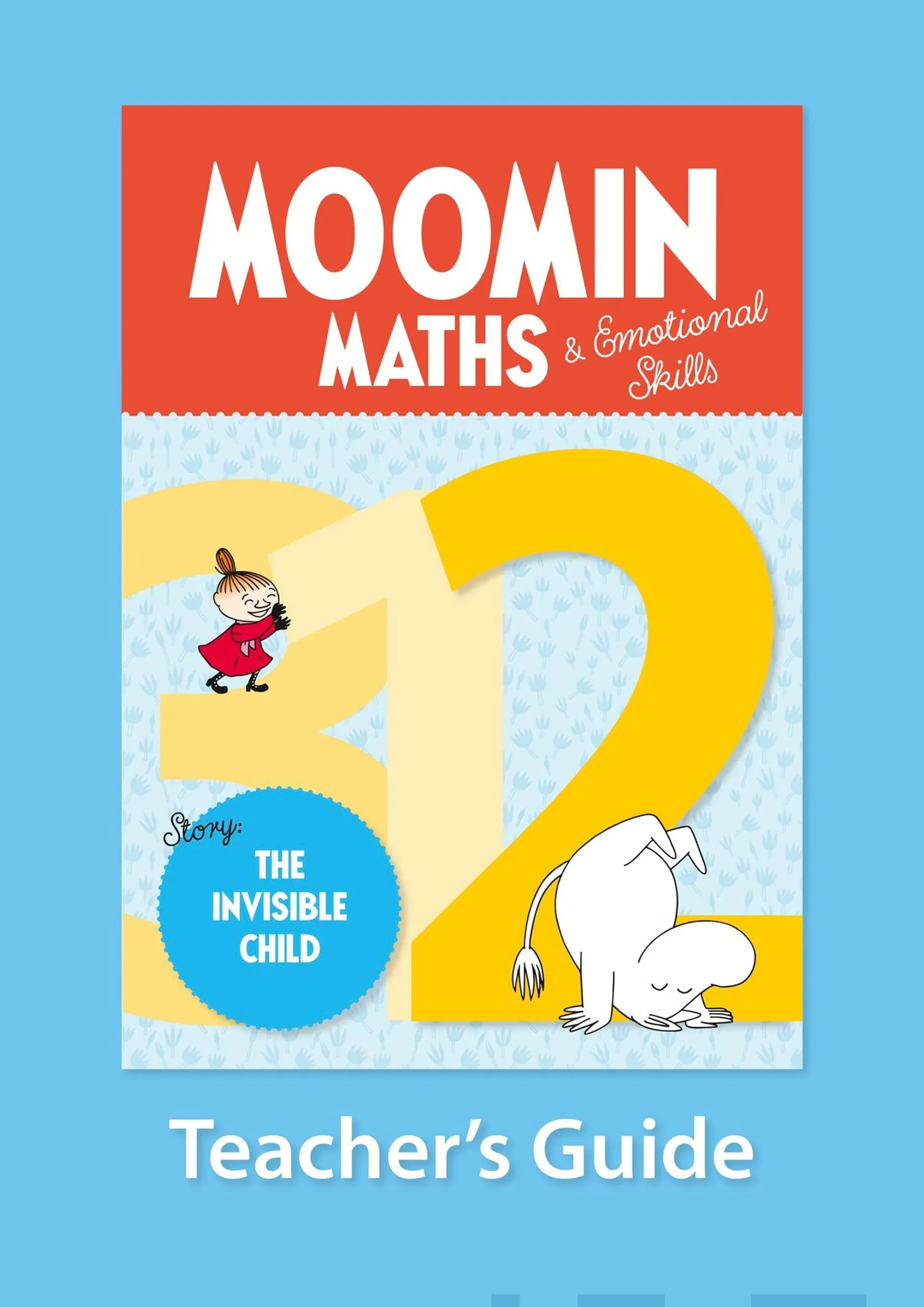 Merikanto, Moomin Maths & Emotional Skills 2 Teacher's Guide - The invisible child