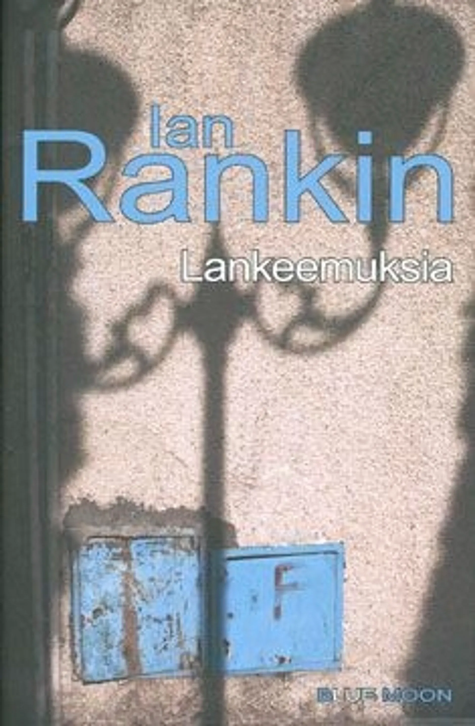 Rankin, Lankeemuksia