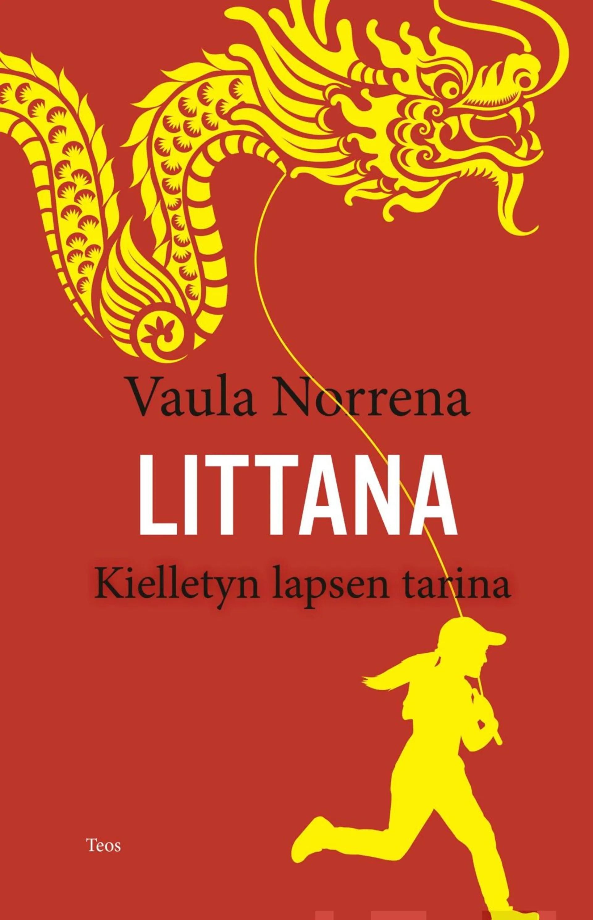 Norrena, Littana - Kielletyn lapsen tarina